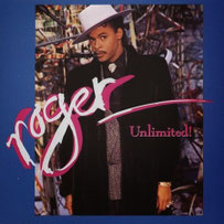 Roger Troutman - 1987 / Unlimited
