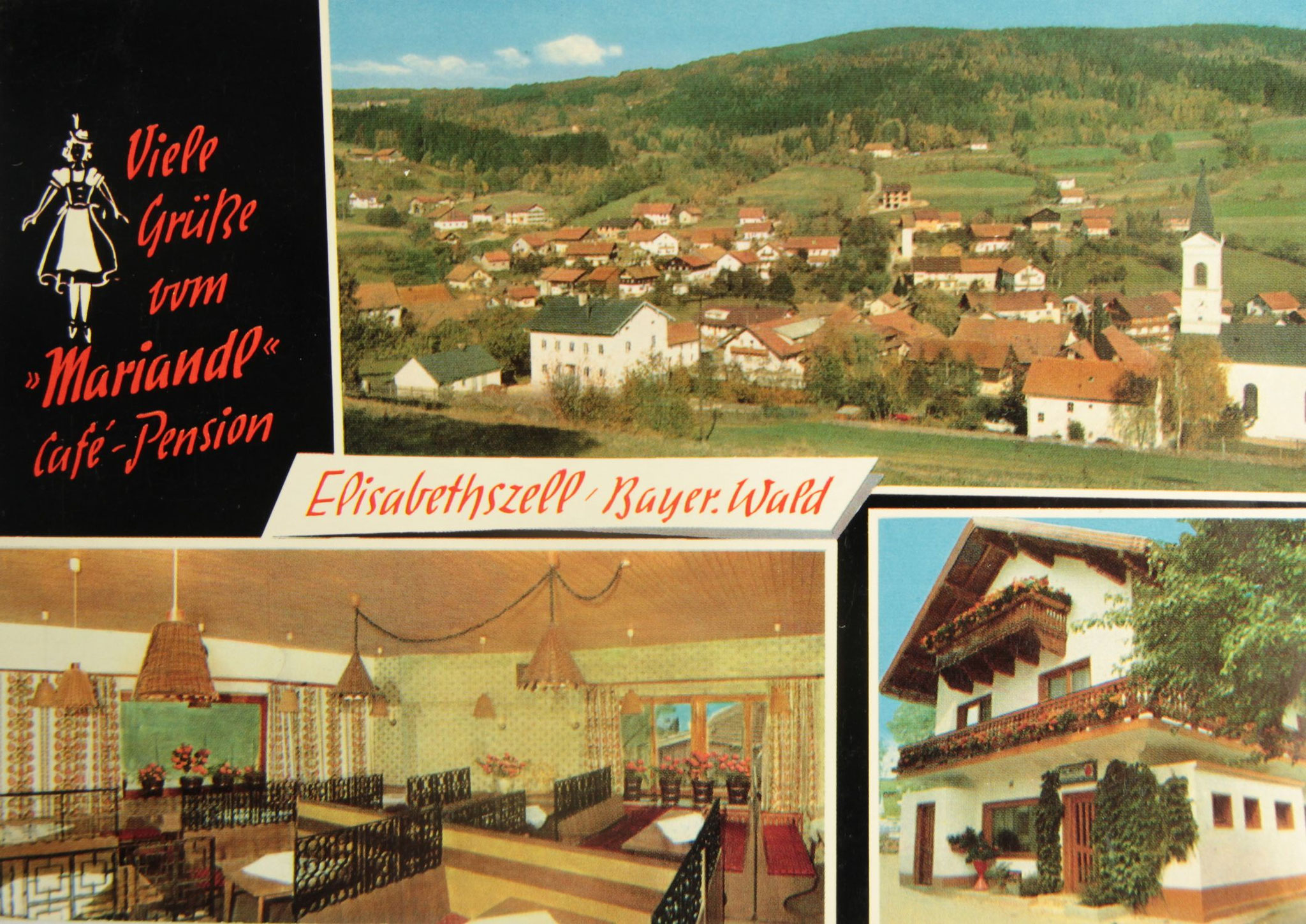 HISTORIE Hotel Mariandl Singender Wirt Elisabethszell Bayerischer