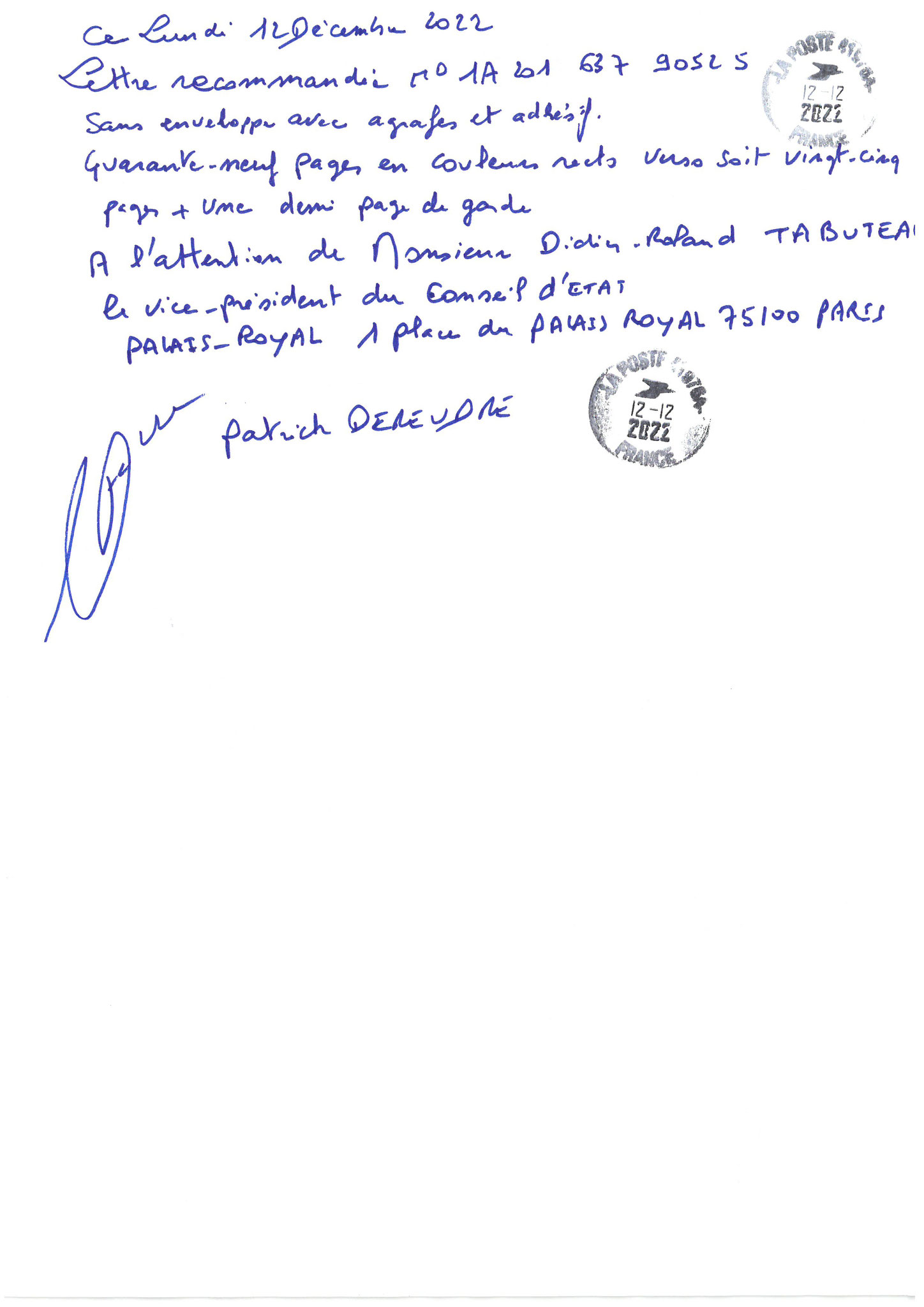 Monsieur Didier-Roland TABUTEAU Vice-président du Conseil LRAR N° 1A 201 637 9052 5 le Lundi 12 Décembre 2022 Quarante-neuf pages en couleurs  www.jesuispatrick.fr Parjure & Corruption à très GRANDE ECHELLE AU COEUR MÊME DE LA JUSTICE DE LA REPUBLIQUE !!!