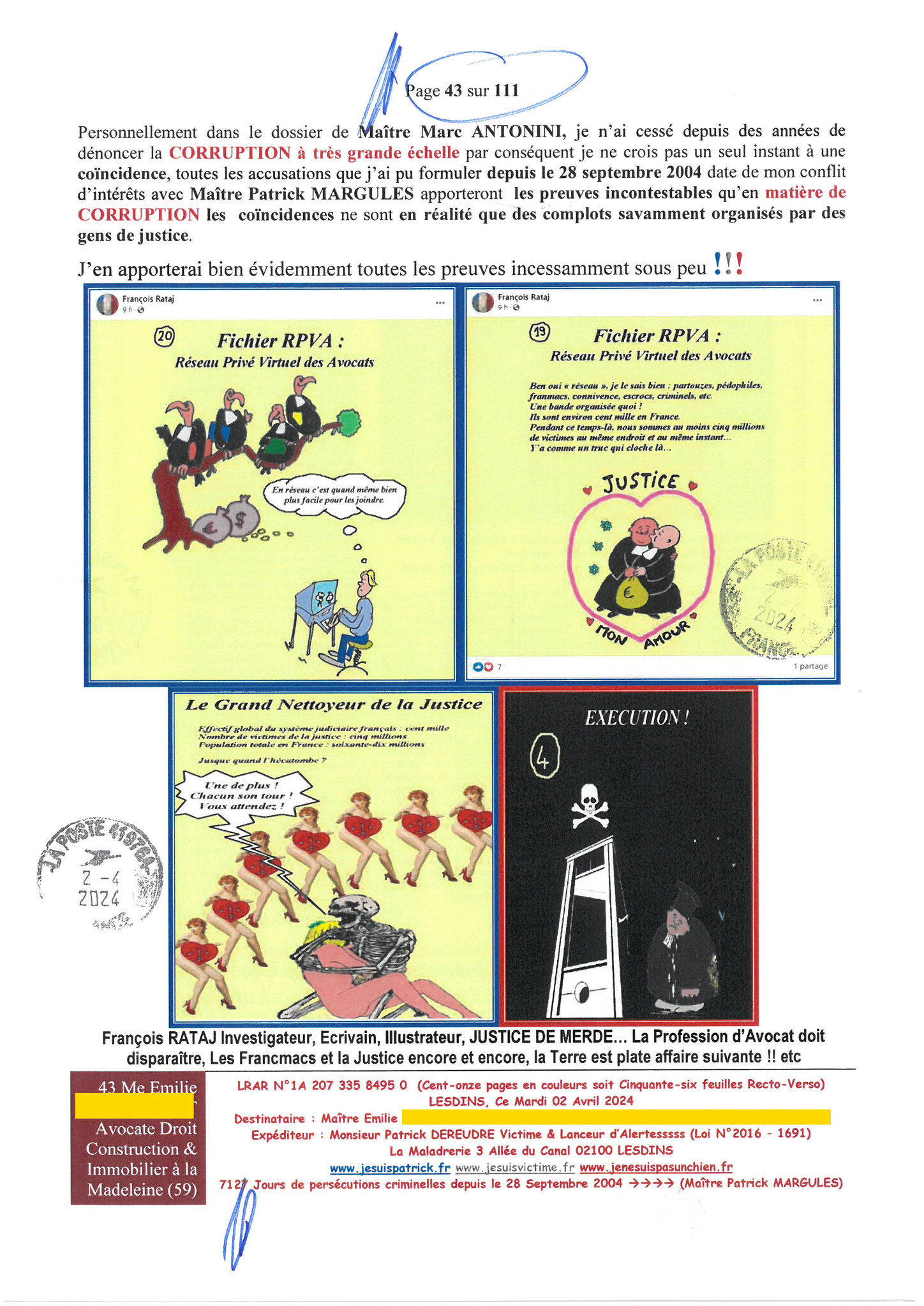 43 sur 111 AFFAIRE CRIMINELLE «MES CHERS VOISINS» Maître vous êtes corrompue 1ère LETTRE RECOMMANDEE OUVERTE MISE EN DEMEURE Mardi 02 Avril 2024