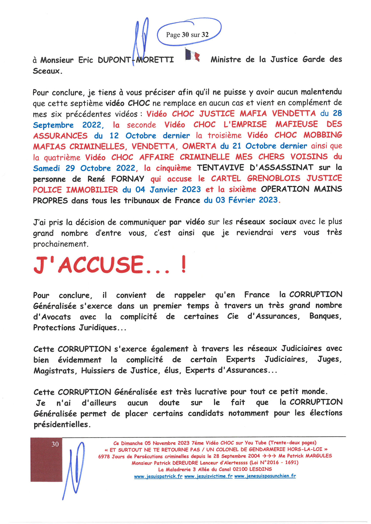 30/32 7ème VIDEO ET SURTOUT NE TE RETOURNE PAS !!! Dimanche 05 Novembre 2023 à 19h10 OPERATION MAINS PROPRES #StopCorruptionStop  www.jenesuispasunchien.fr www.jesuisvictime.fr www.jesuispatrick.fr PARJURE & CORRUPTION AU COEUR MÊME DE LA JUSTICE