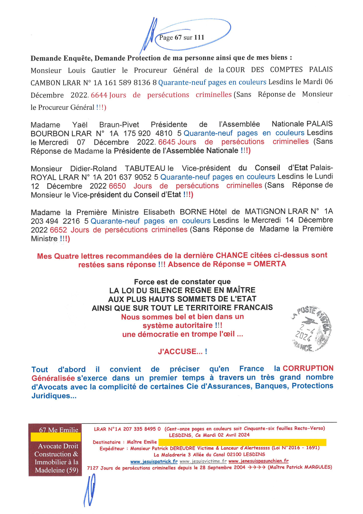 67 sur 111 AFFAIRE CRIMINELLE «MES CHERS VOISINS» Maître vous êtes corrompue 1ère LETTRE RECOMMANDEE OUVERTE MISE EN DEMEURE Mardi 02 Avril 2024