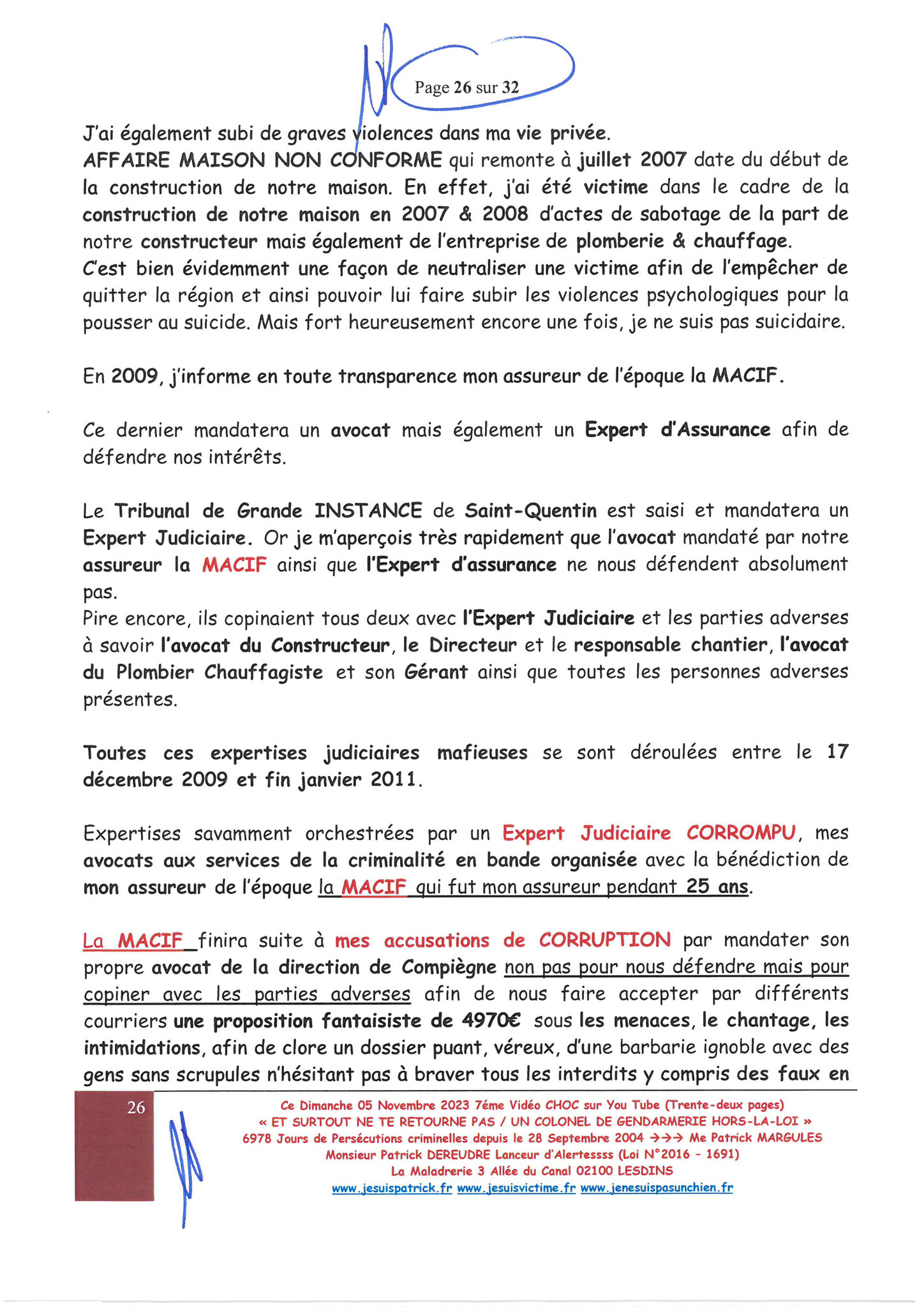 Page 26/32 7ème VIDEO ET SURTOUT NE TE RETOURNE PAS !!! Dimanche 05 Novembre 2023 à 19h10 OPERATION MAINS PROPRES #StopCorruptionStop  www.jenesuispasunchien.fr www.jesuisvictime.fr www.jesuispatrick.fr PARJURE & CORRUPTION AU COEUR MÊME DE LA JUSTICE