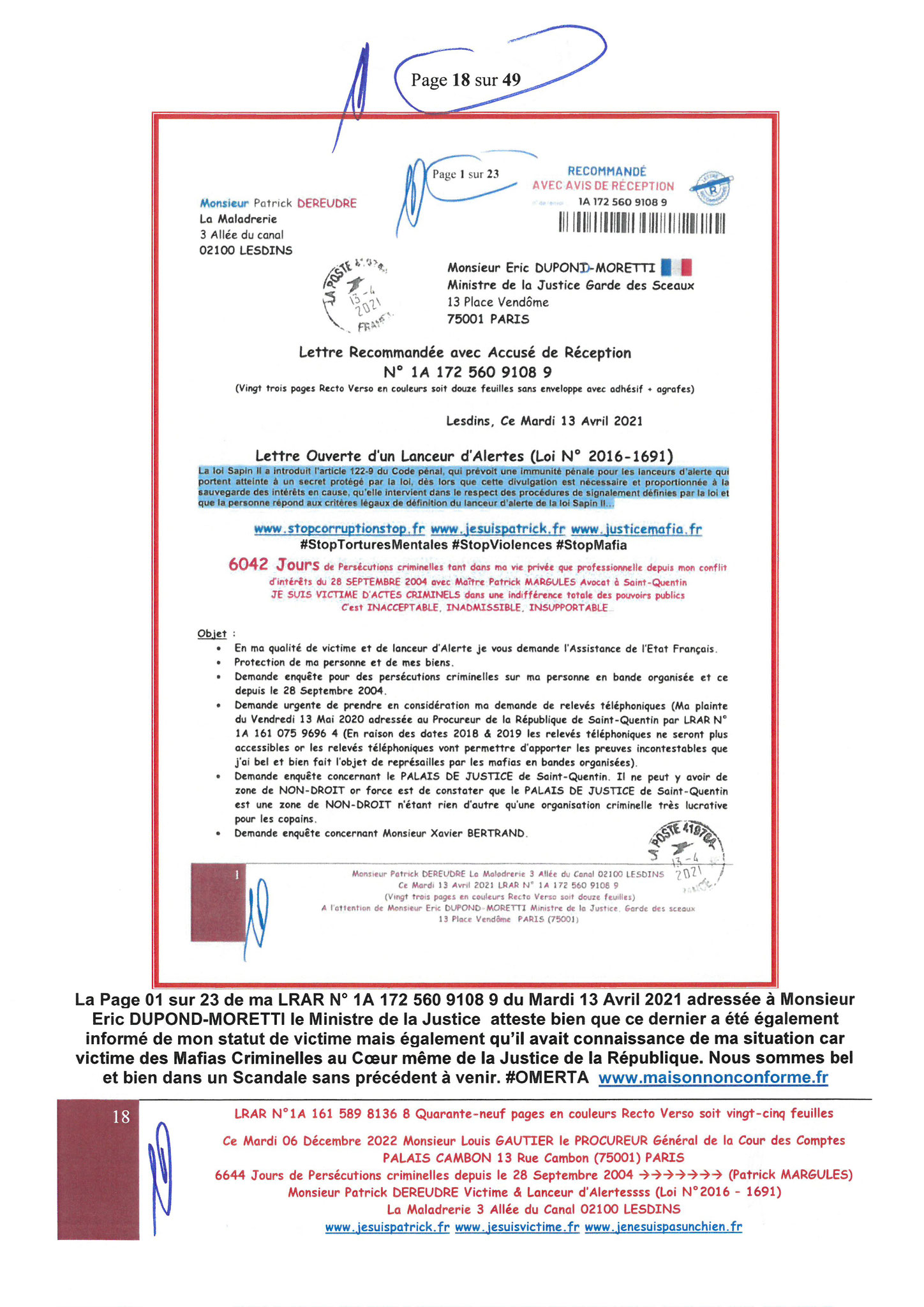 Monsieur Louis Gautier le Procureur Général de la COUR DES COMPTE LRAR N° 1A 161 589 8136 8 le Mardi 06 Décembre 2022 Quarante-neuf pages en couleurs  www.jesuispatrick.fr Parjure & Corruption à très GRANDE ECHELLE AU COEUR MÊME DE LA JUSTICE, REPUBLIQUE