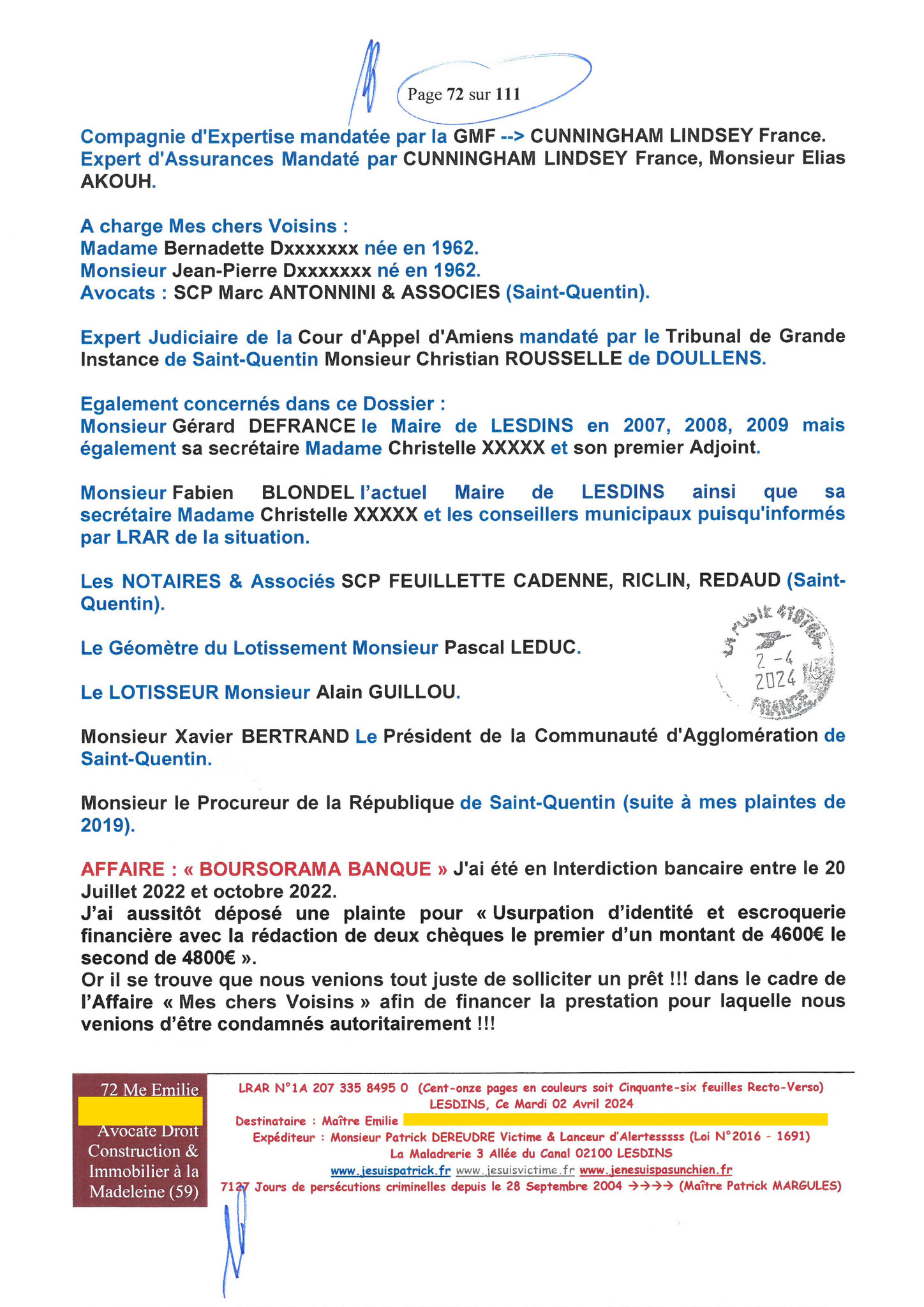 72 sur 111 AFFAIRE CRIMINELLE «MES CHERS VOISINS» Maître vous êtes corrompue 1ère LETTRE RECOMMANDEE OUVERTE MISE EN DEMEURE Mardi 02 Avril 2024