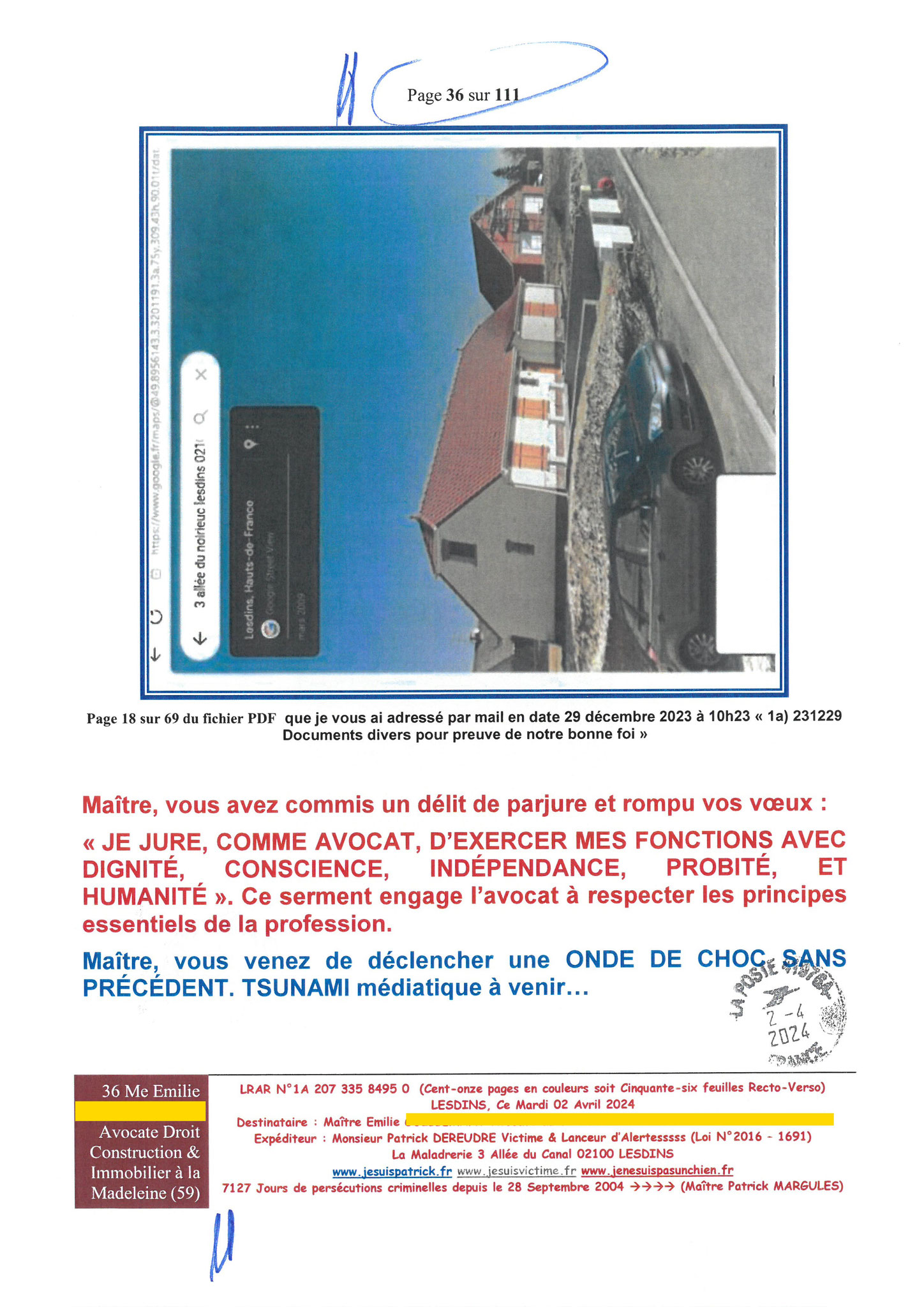 36 sur 111 AFFAIRE CRIMINELLE «MES CHERS VOISINS» Maître vous êtes corrompue 1ère LETTRE RECOMMANDEE OUVERTE MISE EN DEMEURE Mardi 02 Avril 2024