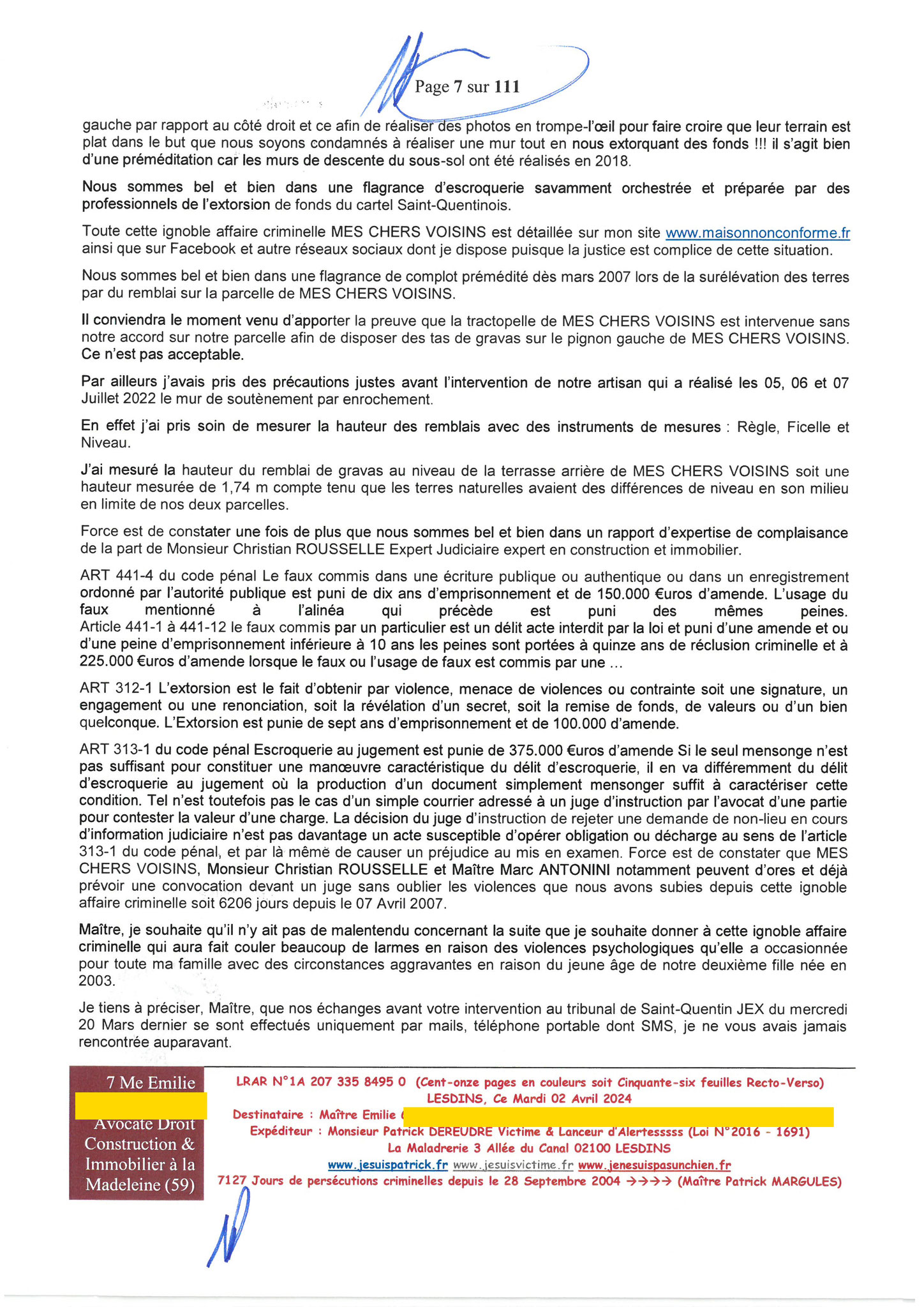 7 sur 111 AFFAIRE CRIMINELLE «MES CHERS VOISINS» 1ère Maître vous êtes corrompue  LETTRE RECOMMANDEE OUVERTE MISE EN DEMEURE Mardi 02 Avril 2024