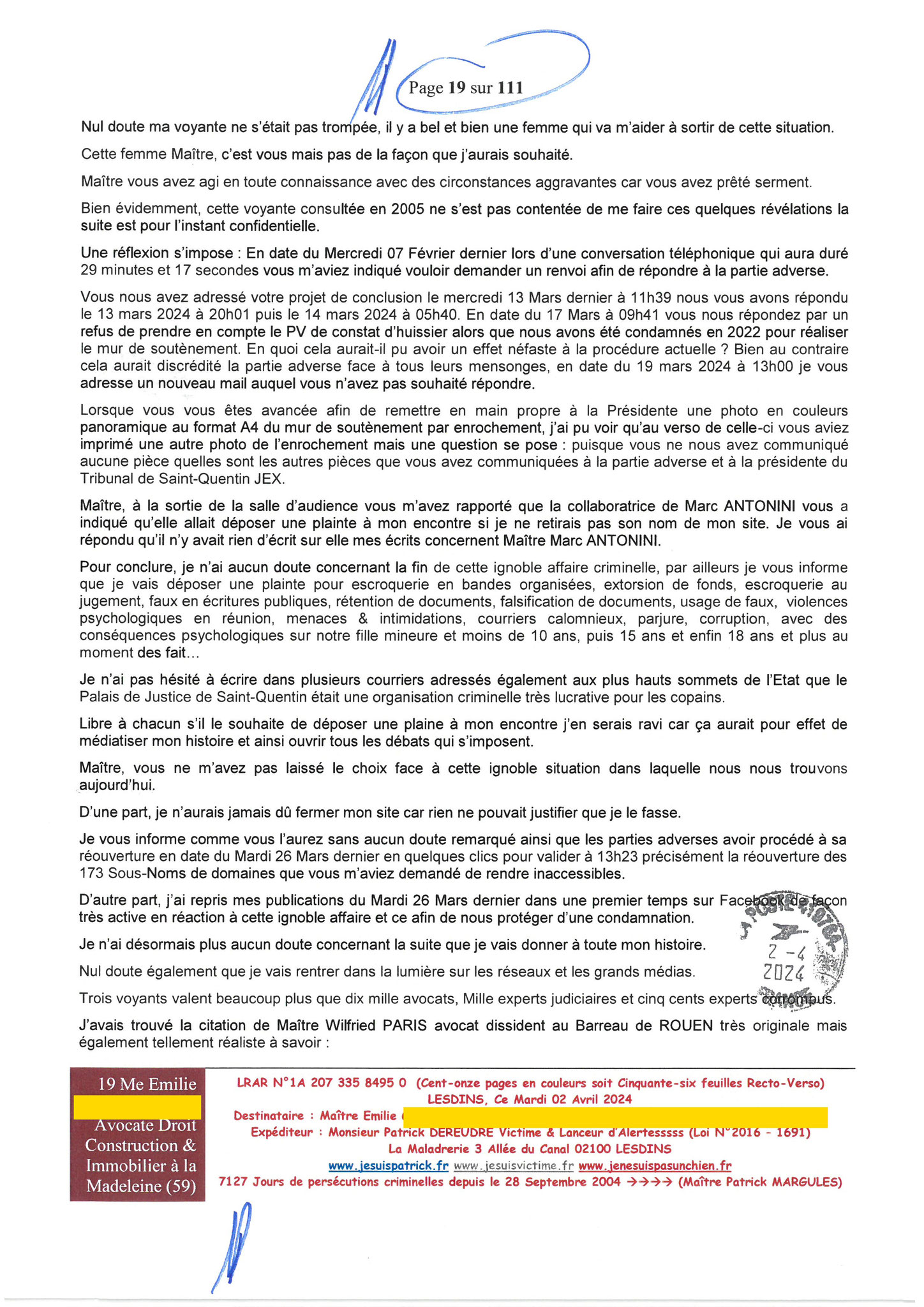 19 sur 111 AFFAIRE CRIMINELLE «MES CHERS VOISINS» Maître vous êtes corrompue  1ère LETTRE RECOMMANDEE OUVERTE MISE EN DEMEURE Mardi 02 Avril 2024
