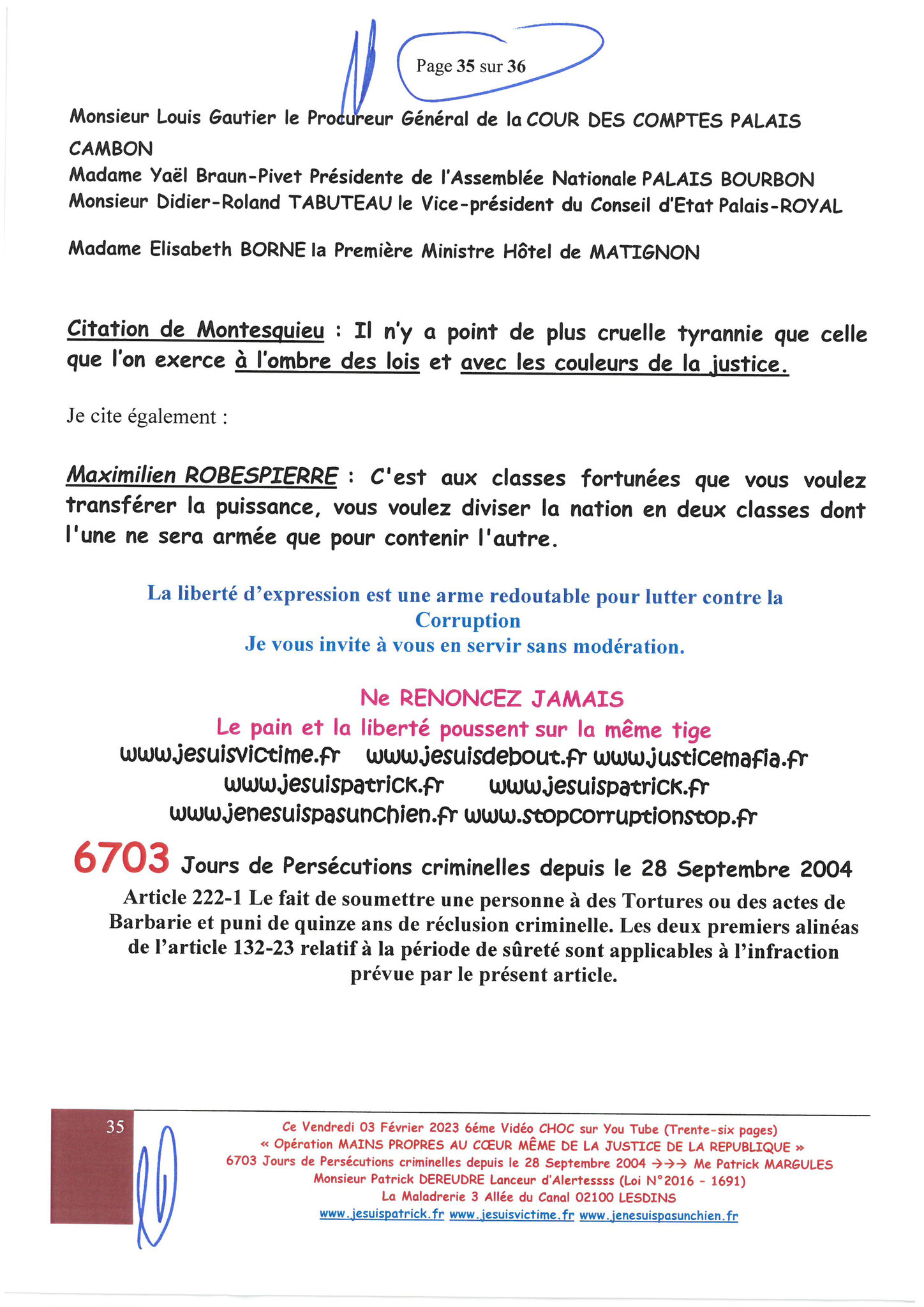 Page 28 sur 36 VIDEO CHOC N°6  OPERATION MAINS PROPRES EN COURS CORRUPTION & PARJURE AU COEUR MÊME DE LA JUSTICE DE LA REPUBLIQUE www.jesuisvictimefr www.jesuispatrick.fr www.jenesuispasunchien.fr 