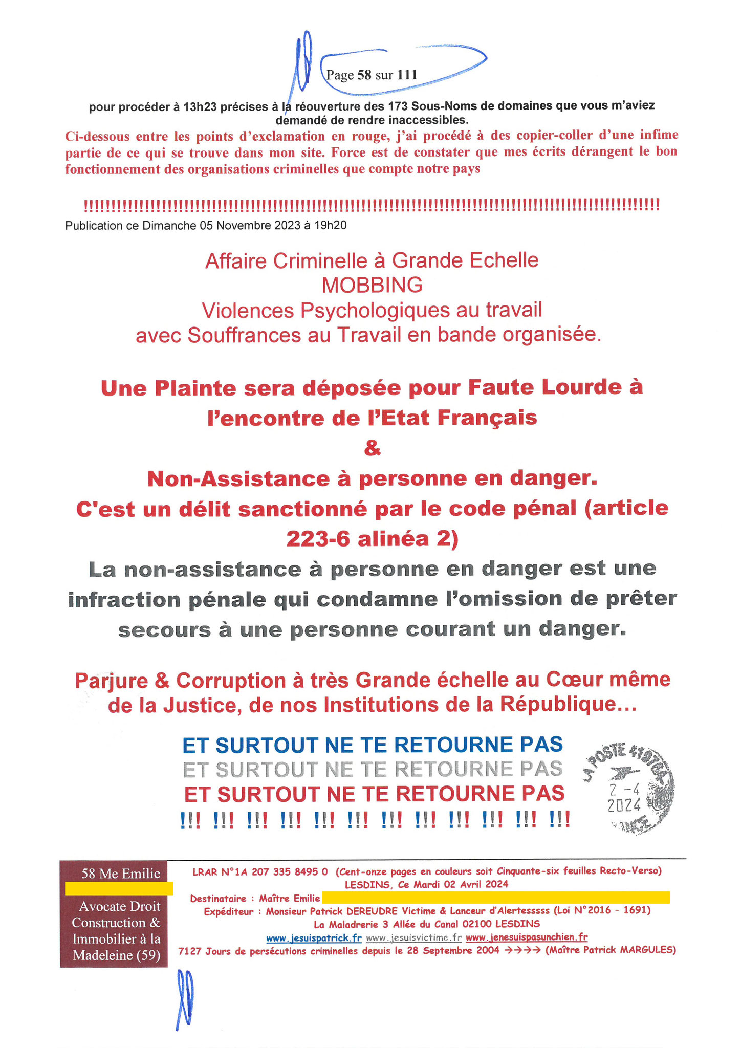 58 sur 111 AFFAIRE CRIMINELLE «MES CHERS VOISINS» Maître vous êtes corrompue 1ère LETTRE RECOMMANDEE OUVERTE MISE EN DEMEURE Mardi 02 Avril 2024