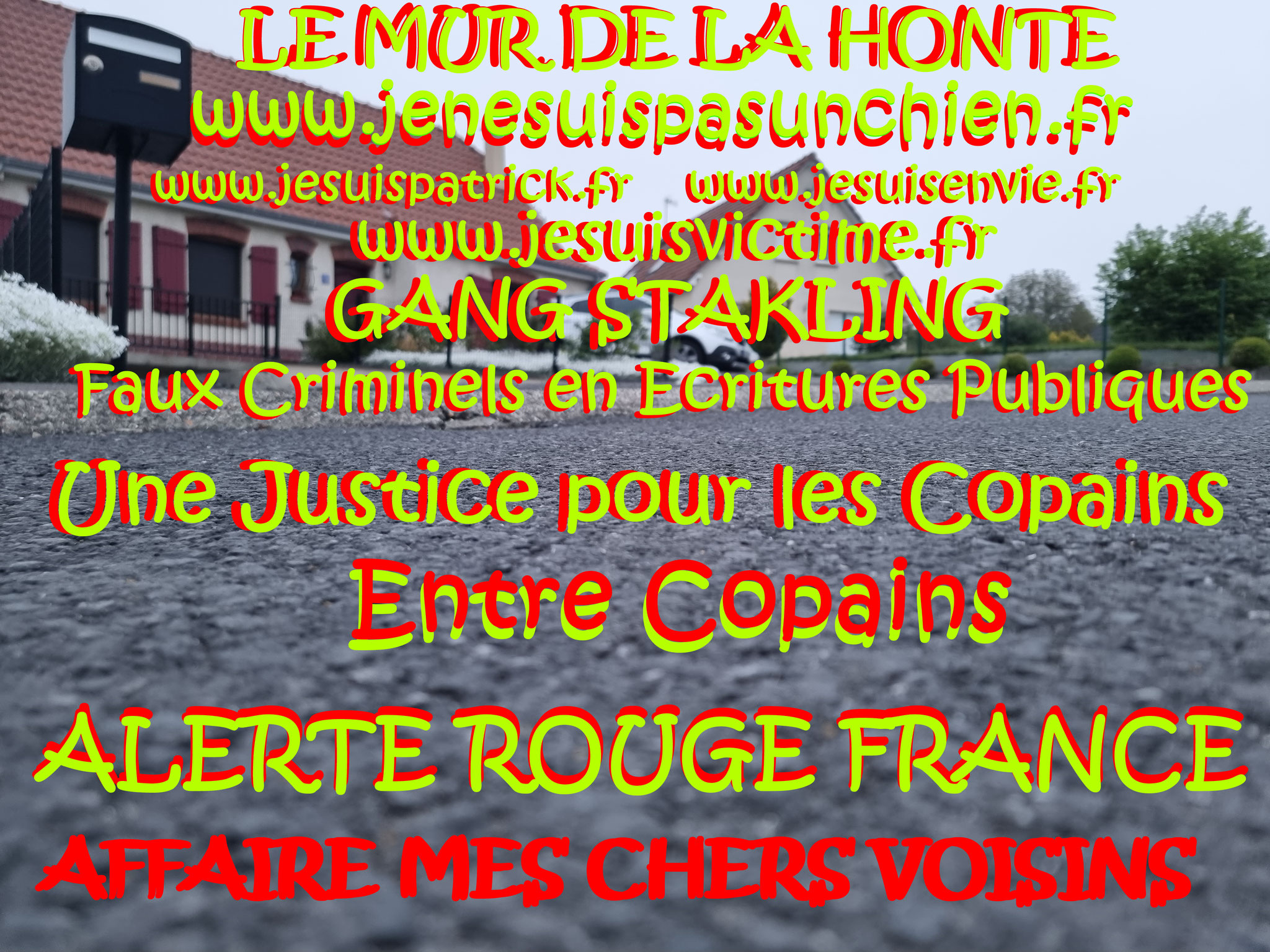 Falsification du permis de Construire et du cahier des charges du lotissement Faux en Ecriture Publique Monsieur Christian ROUSSELLE un Expert Judiciaire CORROMPU victime de GANG STAKLING #STOPCORRUPTIONSTOP www.jesuispatrick.fr AFFAIRE MES CHERS VOISINS