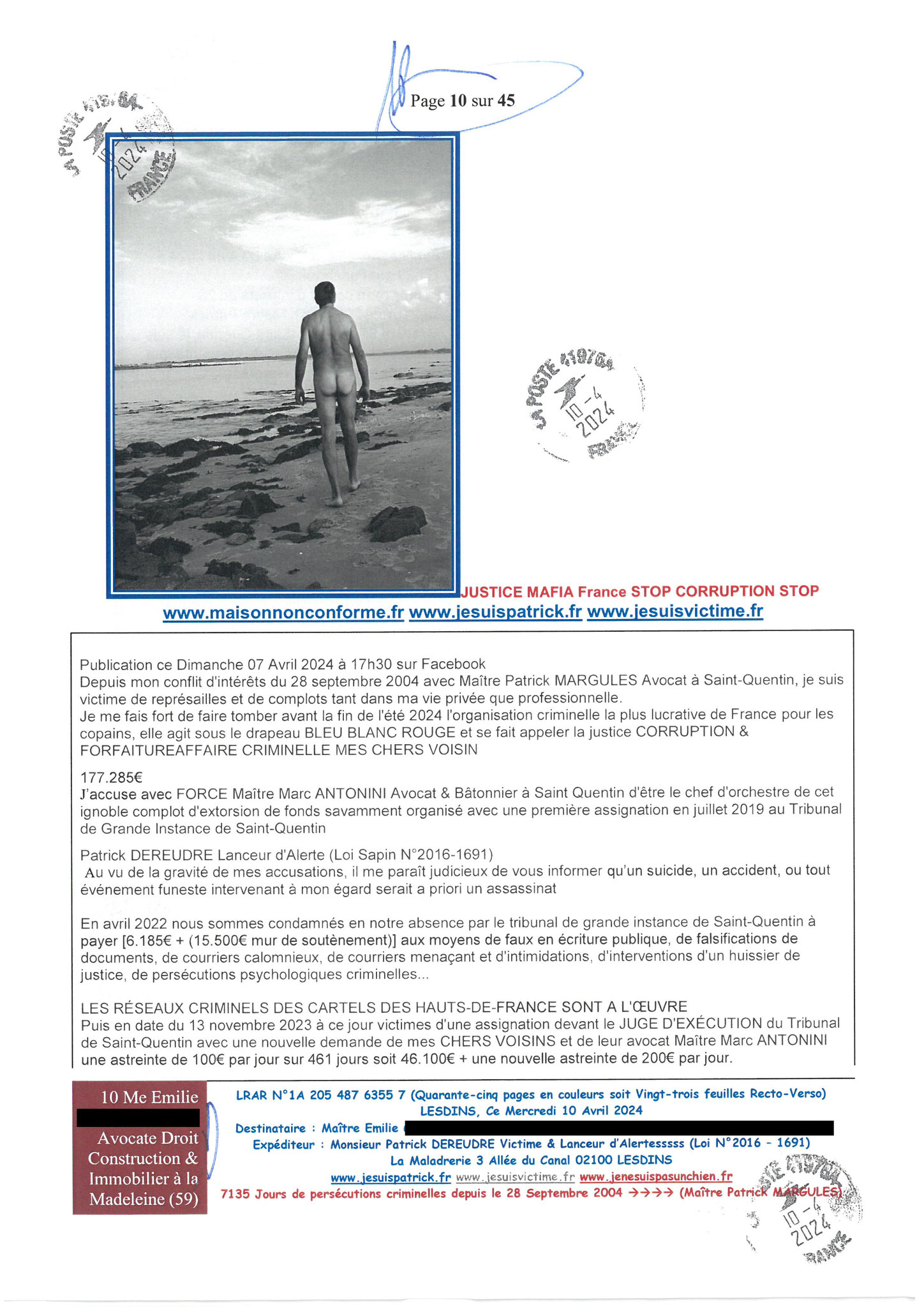 AFFAIRE CRIMINELLE «MES CHERS VOISINS» Page 10 sur 45 Ma 2ème LRAR du 10 Avril 2024 adressée à mon avocate LETTRE OUVERTE de MISE EN DEMEURE Maître « Maître, VOUS VOUS ÊTES BIEN LAISSER CORROMPRE»