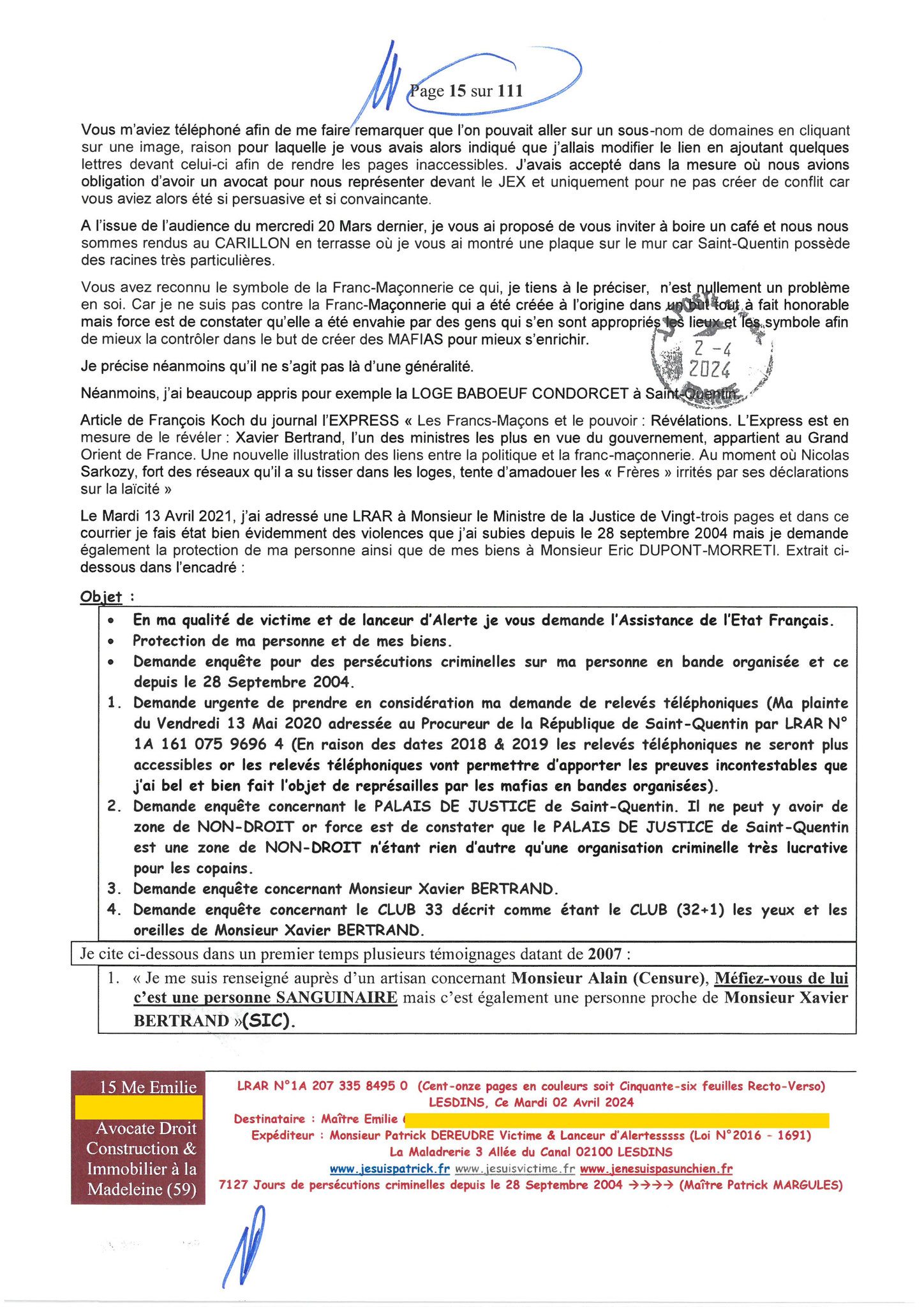 15 sur 111 AFFAIRE CRIMINELLE «MES CHERS VOISINS» Maître vous êtes corrompue  1ère LETTRE RECOMMANDEE OUVERTE MISE EN DEMEURE Mardi 02 Avril 2024