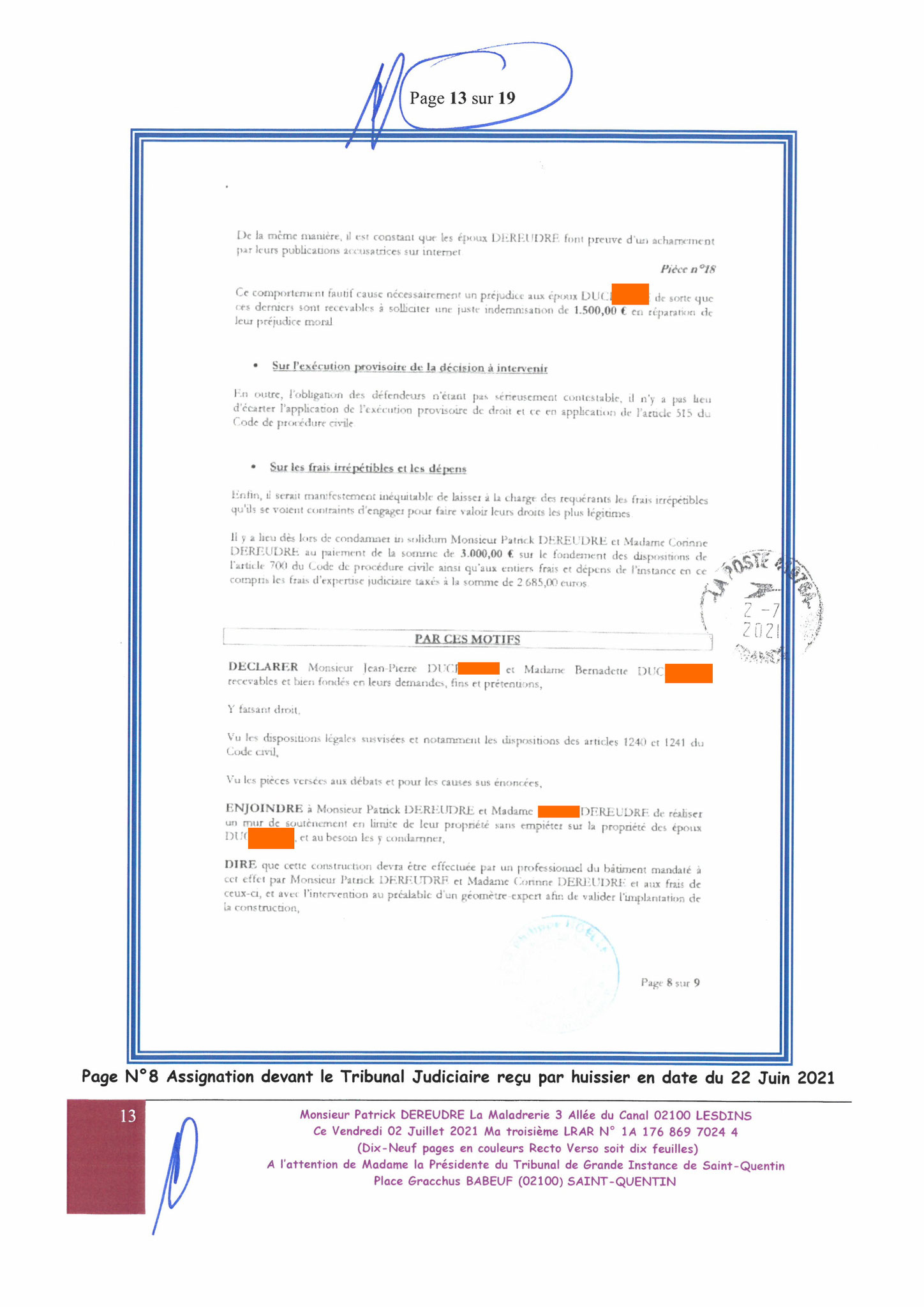 Ma lettre du 02 Juillet 2021 adressée au TRIBUNAL DE GRANDE INSTANCE de SAINT-QUENTIN  sans réponse situation lourde de conséquences www.jesuisvictime.fr www.jenesuispasunchien.fr www.jesuisenvie.fr ALERTE ROUGE TRISTE FRANCE CORRUPTION GENERALISEE EN FRA