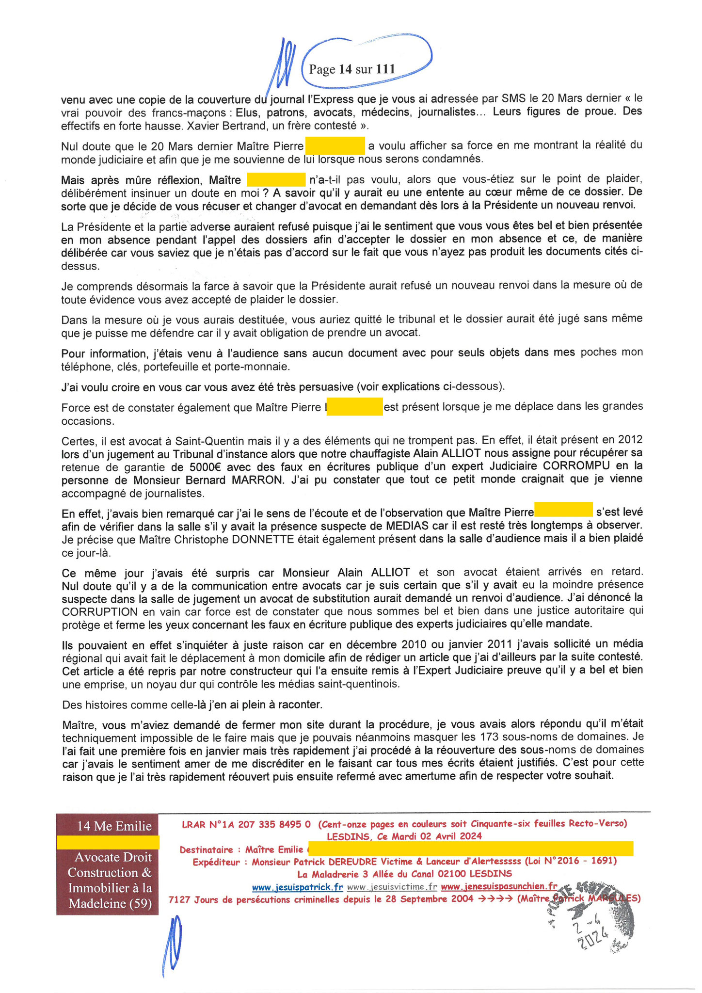 14 sur 111 AFFAIRE CRIMINELLE «MES CHERS VOISINS» Maître vous êtes corrompue  1ère LETTRE RECOMMANDEE OUVERTE MISE EN DEMEURE Mardi 02 Avril 2024