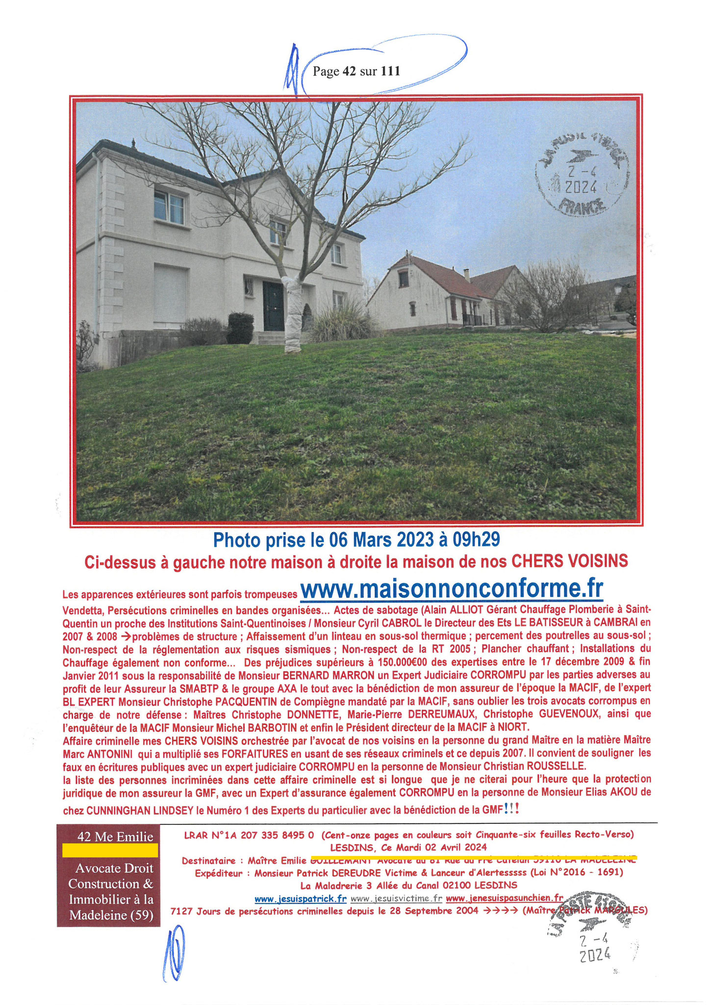 42 sur 111 AFFAIRE CRIMINELLE «MES CHERS VOISINS» Maître vous êtes corrompue 1ère LETTRE RECOMMANDEE OUVERTE MISE EN DEMEURE Mardi 02 Avril 2024
