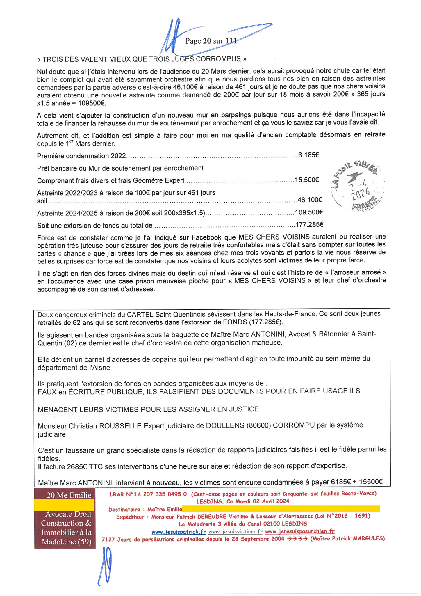 20 sur 111 AFFAIRE CRIMINELLE «MES CHERS VOISINS» Maître vous êtes corrompue  1ère LETTRE RECOMMANDEE OUVERTE MISE EN DEMEURE Mardi 02 Avril 2024