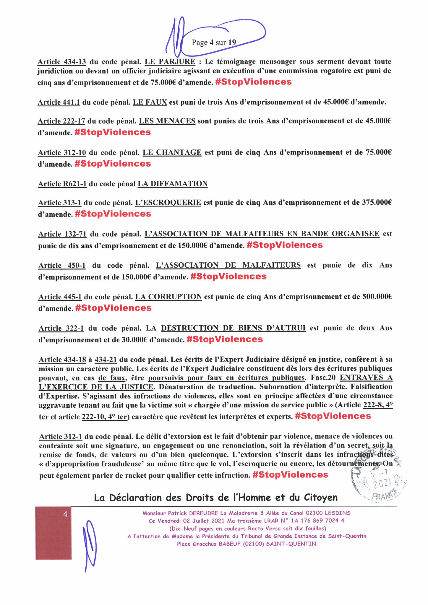 Ma lettre du 02 Juillet 2021 adressée au TRIBUNAL DE GRANDE INSTANCE de SAINT-QUENTIN  sans réponse situation lourde de conséquences www.jesuisvictime.fr www.jenesuispasunchien.fr www.jesuisenvie.fr ALERTE ROUGE TRISTE FRANCE CORRUPTION GENERALISEE EN FRA