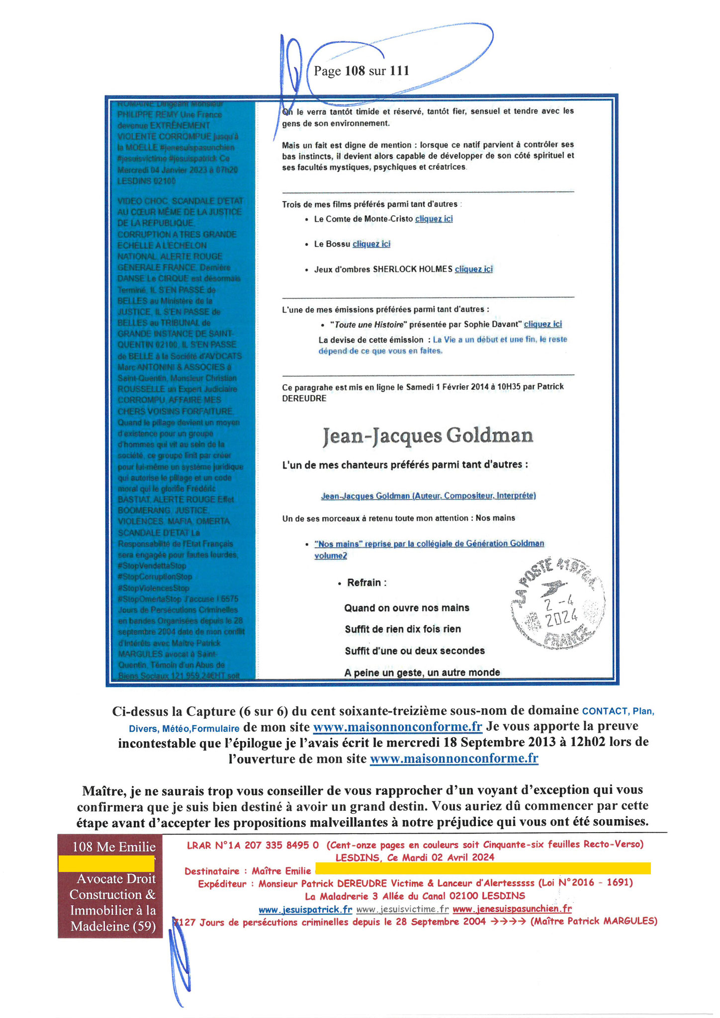 108 sur 111 AFFAIRE CRIMINELLE «MES CHERS VOISINS» Maître vous êtes corrompue 1ère LETTRE RECOMMANDEE OUVERTE MISE EN DEMEURE Mardi 02 Avril 2024