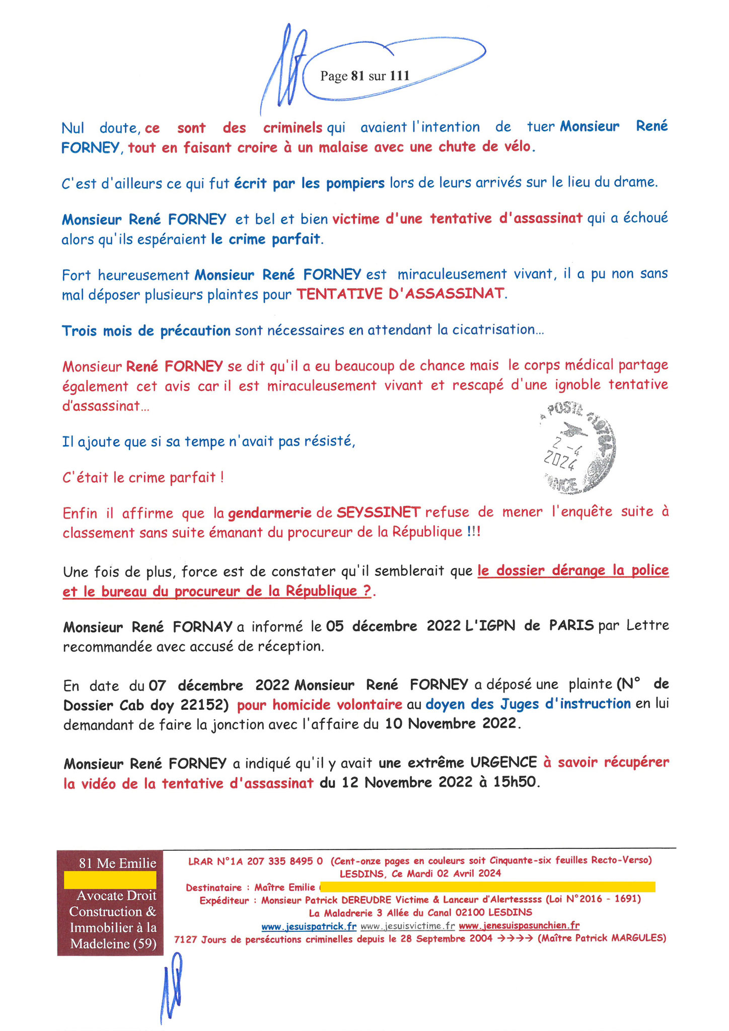 81 sur 111 AFFAIRE CRIMINELLE «MES CHERS VOISINS» Maître vous êtes corrompue 1ère LETTRE RECOMMANDEE OUVERTE MISE EN DEMEURE Mardi 02 Avril 2024
