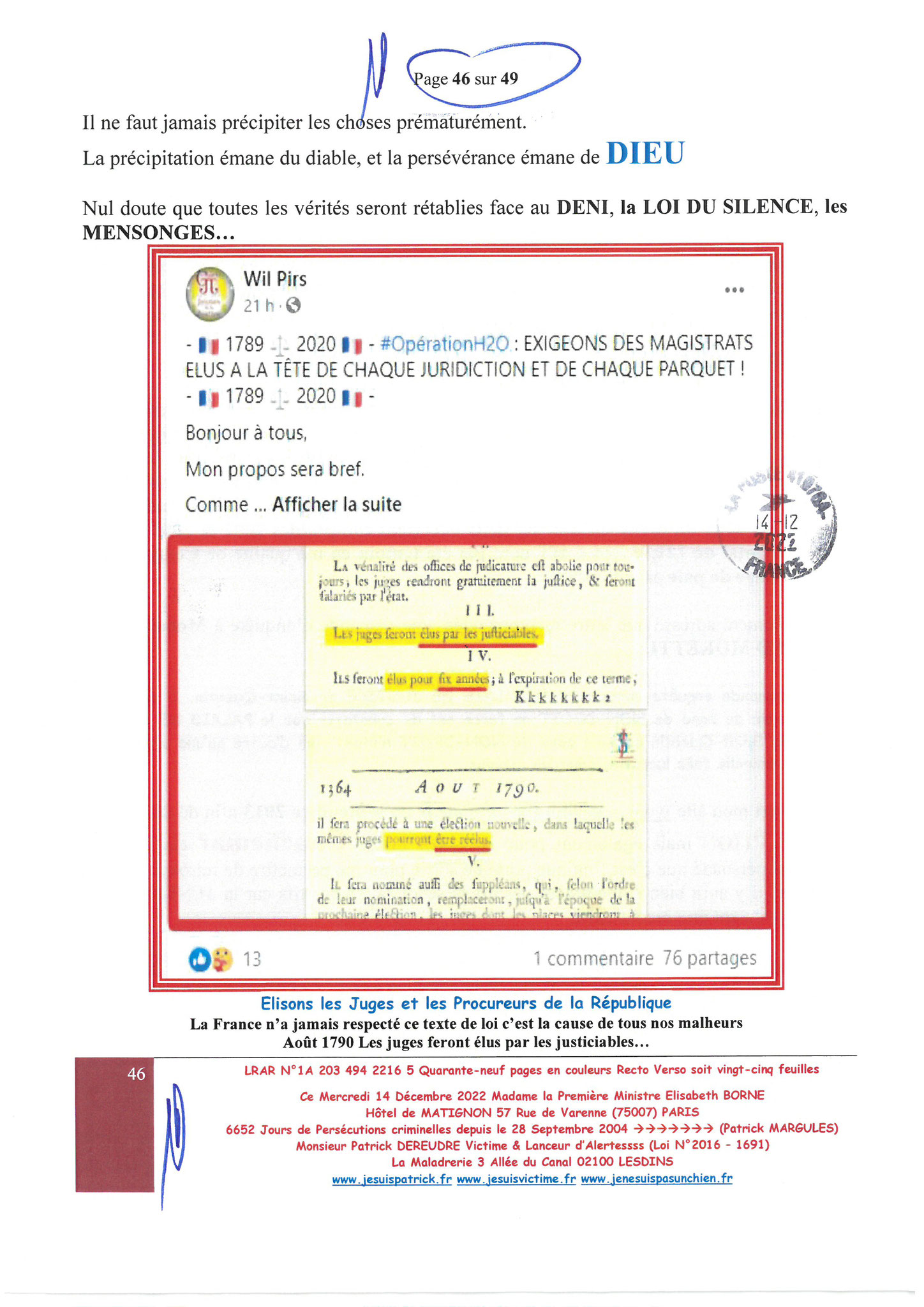 Madame Elisabeth BORNE la Première Ministre LRAR N0 1A 203 494 2216 5 du  Mercredi 14 Décembre 2022 Quarante-neuf pages en couleurs  www.jesuispatrick.fr Parjure & Corruption à très GRANDE ECHELLE AU COEUR MÊME DE LA JUSTICE DE LA REPUBLIQUE !!!