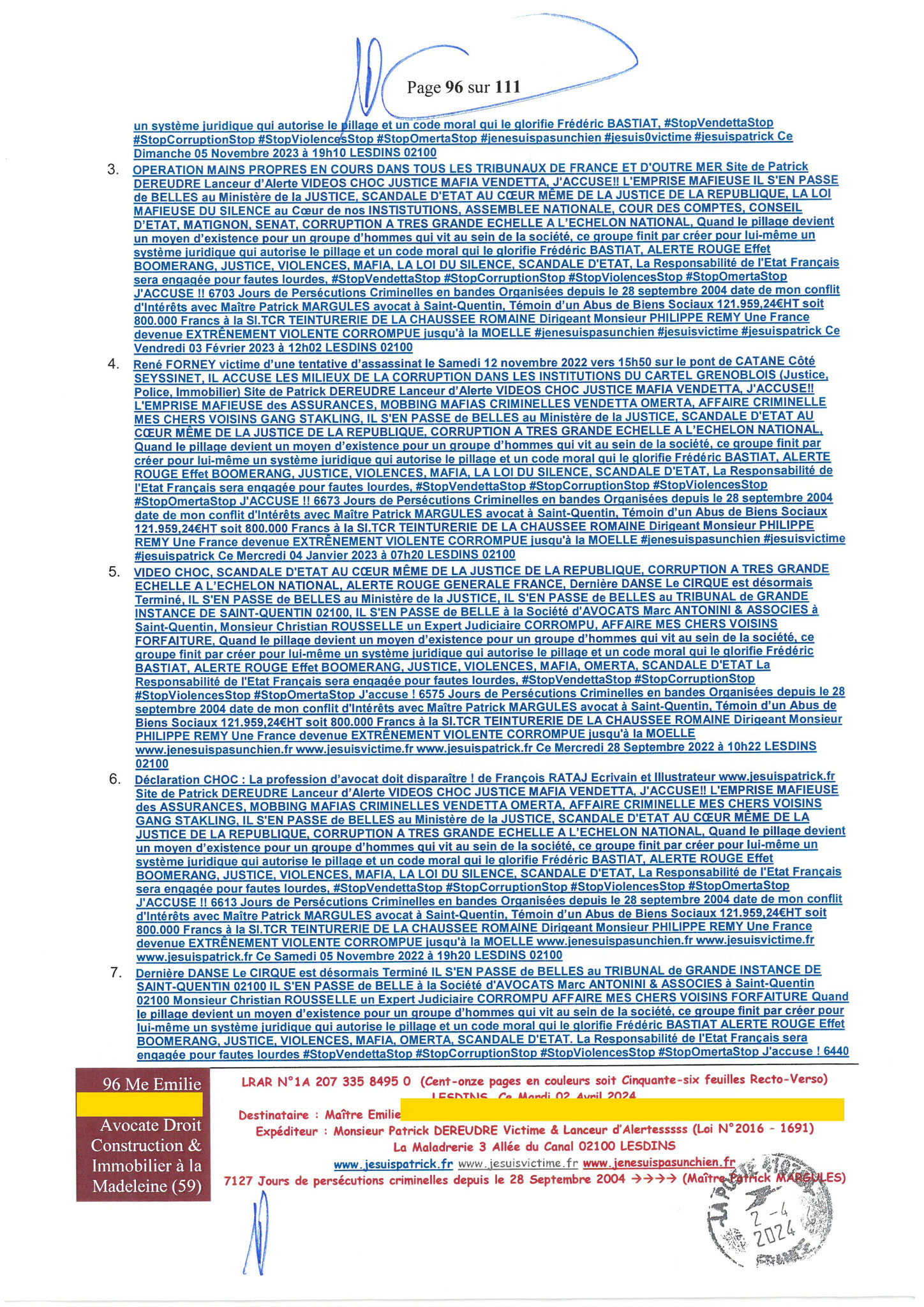 96 sur 111 AFFAIRE CRIMINELLE «MES CHERS VOISINS» Maître vous êtes corrompue 1ère LETTRE RECOMMANDEE OUVERTE MISE EN DEMEURE Mardi 02 Avril 2024