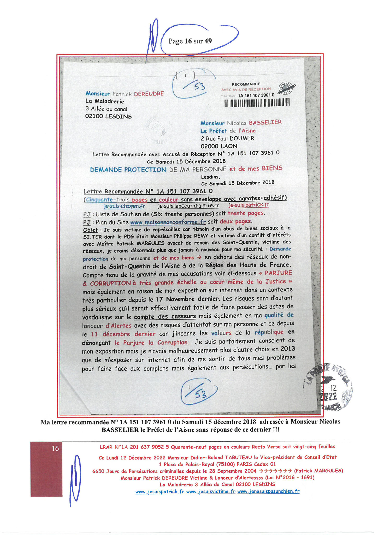 Monsieur Didier-Roland TABUTEAU le Vice-président du Conseil d’Etat Palais-ROYAL LRAR N° 1A 201 637 9052 5 Quarante-neuf pages en couleurs  www.jesuispatrick.fr Parjure & Corruption à très GRANDE ECHELLE AU COEUR MÊME DE LA JUSTICE DE LA REPUBLIQUE !!!