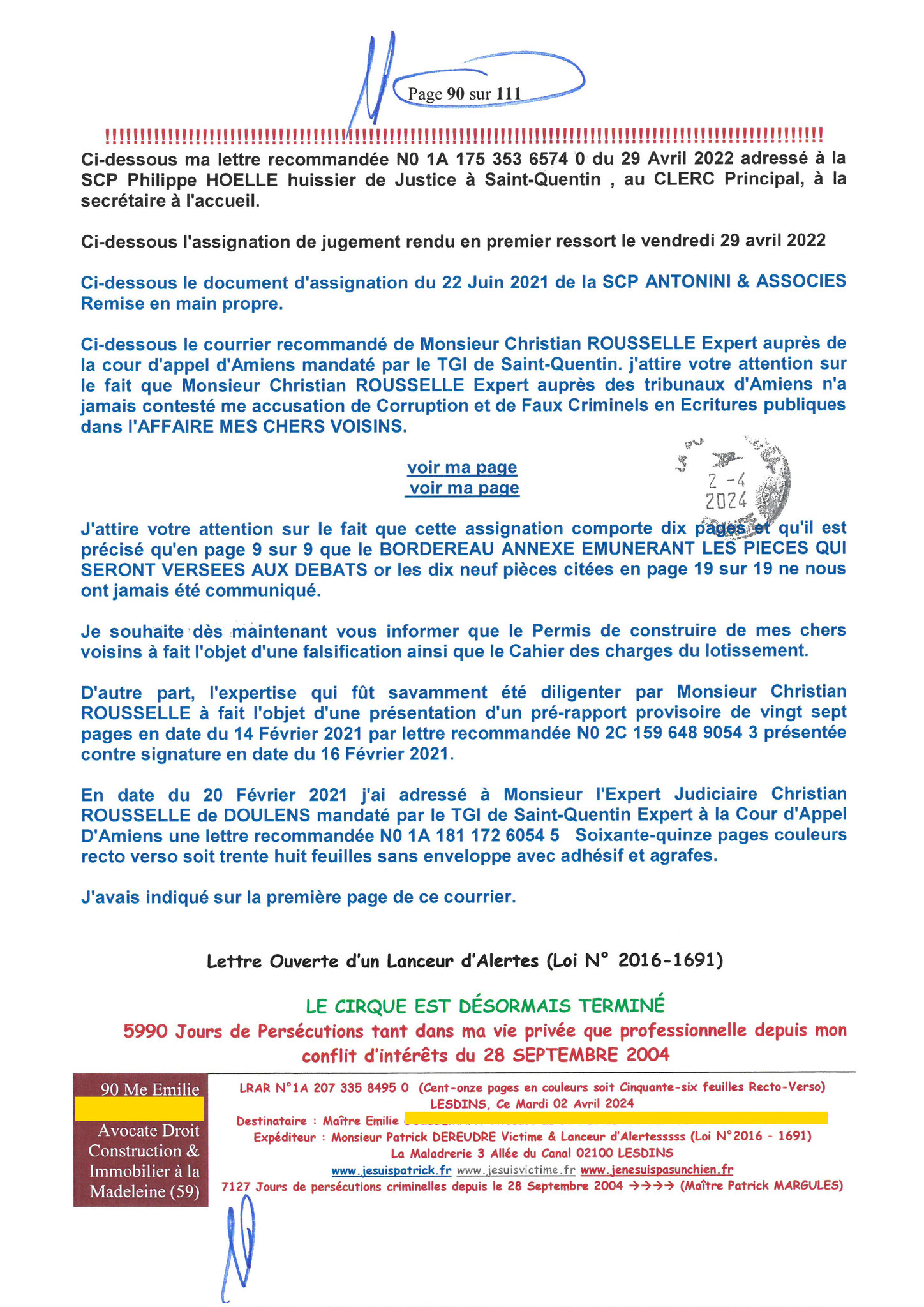 90 sur 111 AFFAIRE CRIMINELLE «MES CHERS VOISINS» Maître vous êtes corrompue 1ère LETTRE RECOMMANDEE OUVERTE MISE EN DEMEURE Mardi 02 Avril 2024