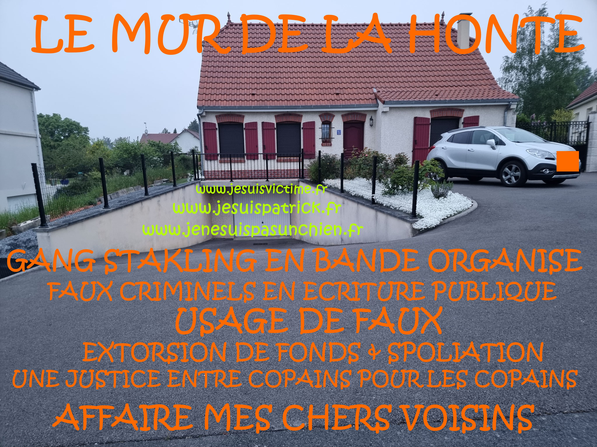 Falsification du permis de Construire et du cahier des charges du lotissement Faux en Ecriture Publique Monsieur Christian ROUSSELLE un Expert Judiciaire CORROMPU victime de GANG STAKLING #STOPCORRUPTIONSTOP www.jesuispatrick.fr AFFAIRE MES CHERS VOISINS