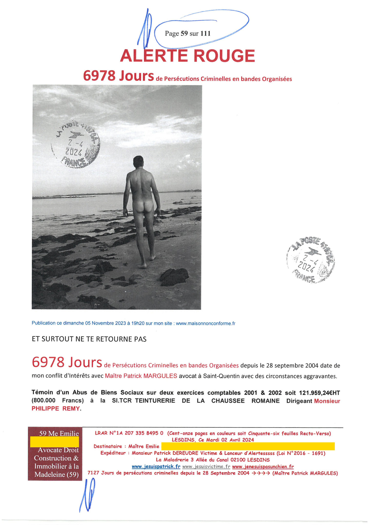 59 sur 111 AFFAIRE CRIMINELLE «MES CHERS VOISINS» Maître vous êtes corrompue 1ère LETTRE RECOMMANDEE OUVERTE MISE EN DEMEURE Mardi 02 Avril 2024