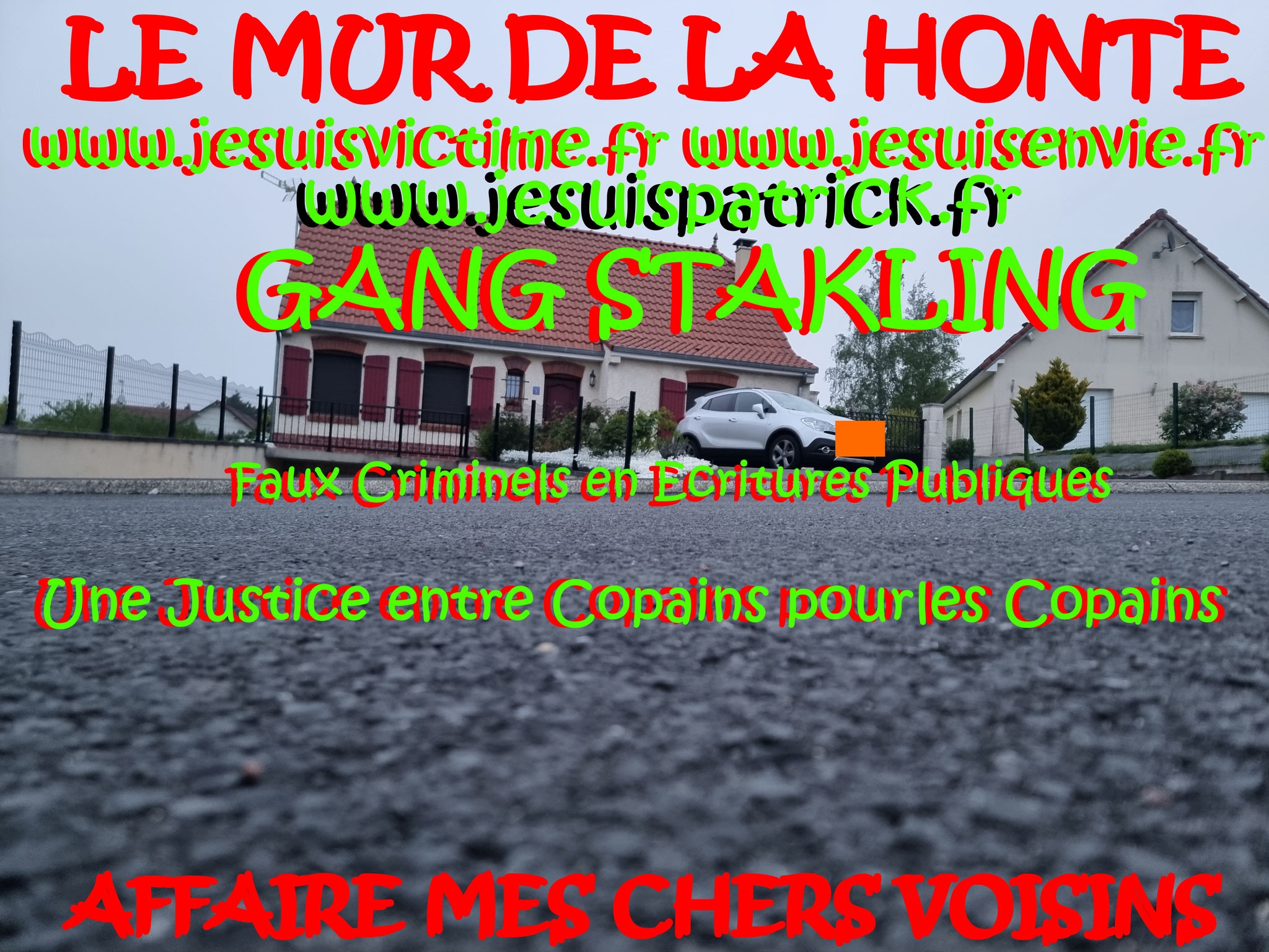 Falsification du permis de Construire et du cahier des charges du lotissement Faux en Ecriture Publique Monsieur Christian ROUSSELLE un Expert Judiciaire CORROMPU victime de GANG STAKLING #STOPCORRUPTIONSTOP www.jesuispatrick.fr AFFAIRE MES CHERS VOISINS