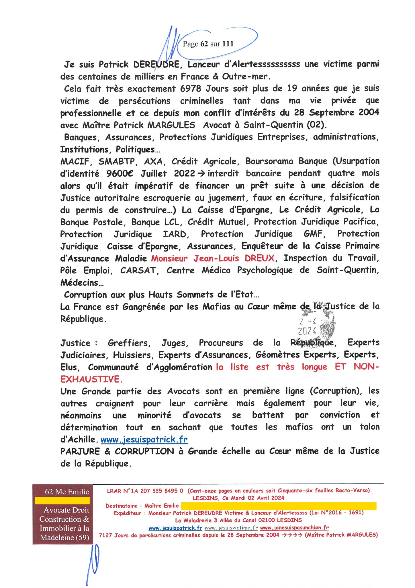 62 sur 111 AFFAIRE CRIMINELLE «MES CHERS VOISINS» Maître vous êtes corrompue 1ère LETTRE RECOMMANDEE OUVERTE MISE EN DEMEURE Mardi 02 Avril 2024