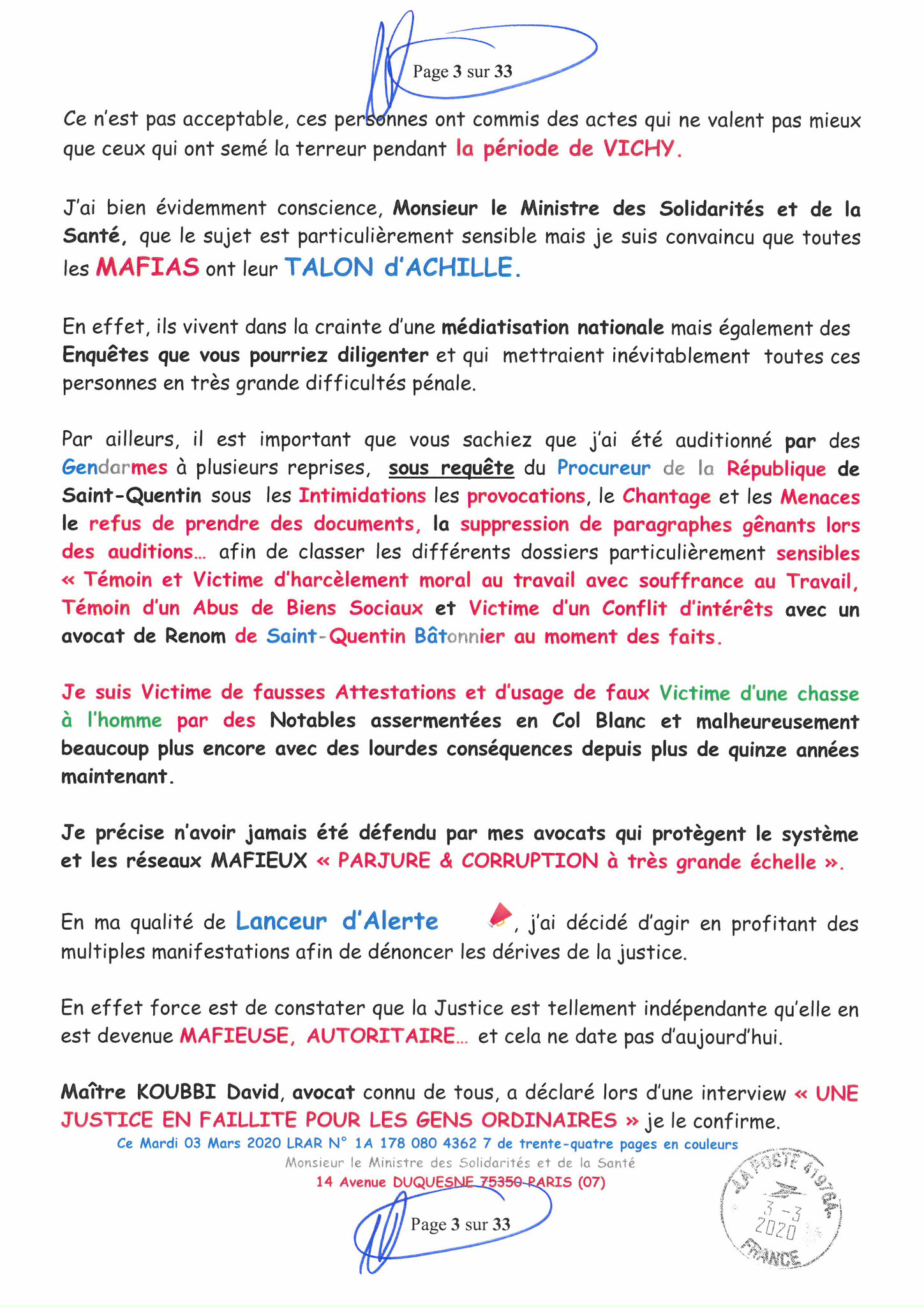 Page 3 sur 33 Ma lettre recommandée N0 1A 178 080 4362 7 du 03 Mars 2020 à Monsieur Olivier VERAN le Ministre de la Santé et des Solidarités www.jesuispatrick.fr