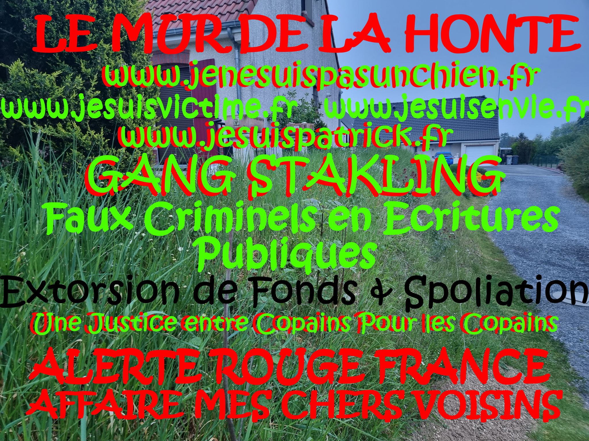 Falsification du permis de Construire et du cahier des charges du lotissement Faux en Ecriture Publique Monsieur Christian ROUSSELLE un Expert Judiciaire CORROMPU victime de GANG STAKLING #STOPCORRUPTIONSTOP www.jesuispatrick.fr AFFAIRE MES CHERS VOISINS