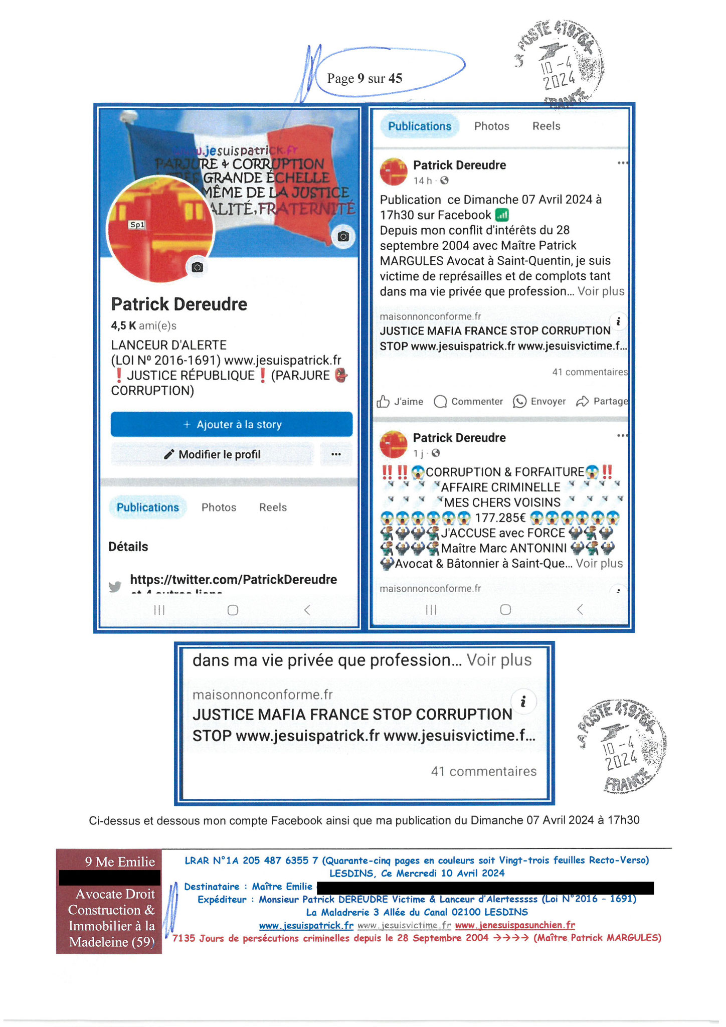 AFFAIRE CRIMINELLE «MES CHERS VOISINS» Page 9 sur 45 Ma 2ème LRAR du 10 Avril 2024 adressée à mon avocate LETTRE OUVERTE de MISE EN DEMEURE Maître « Maître, VOUS VOUS ÊTES BIEN LAISSER CORROMPRE»
