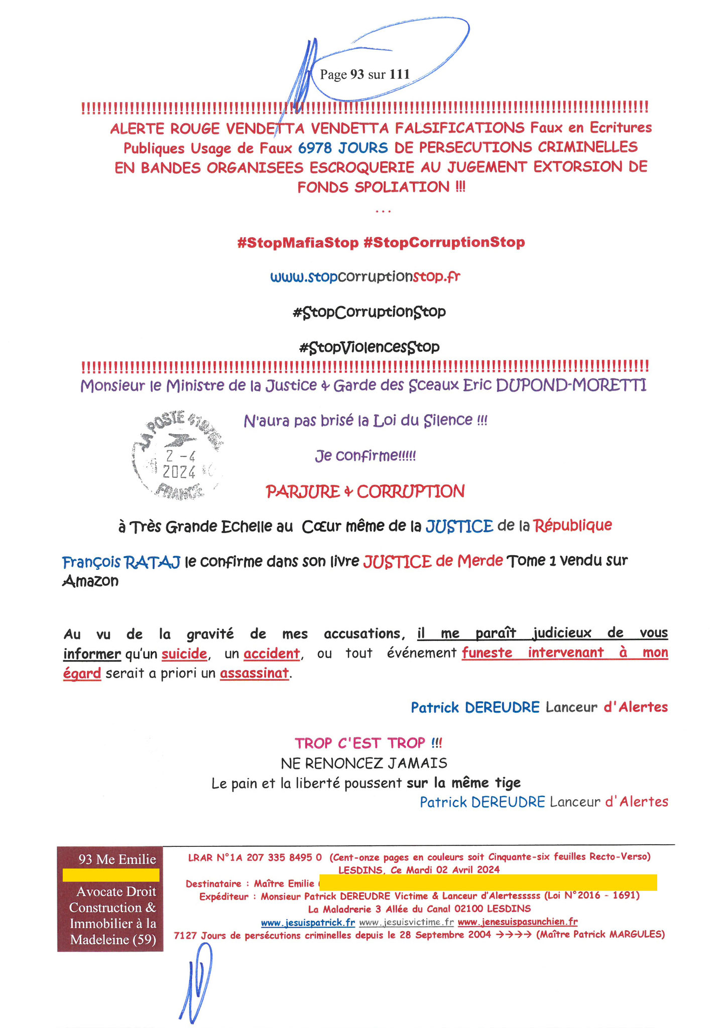 93 sur 111 AFFAIRE CRIMINELLE «MES CHERS VOISINS» Maître vous êtes corrompue 1ère LETTRE RECOMMANDEE OUVERTE MISE EN DEMEURE Mardi 02 Avril 2024