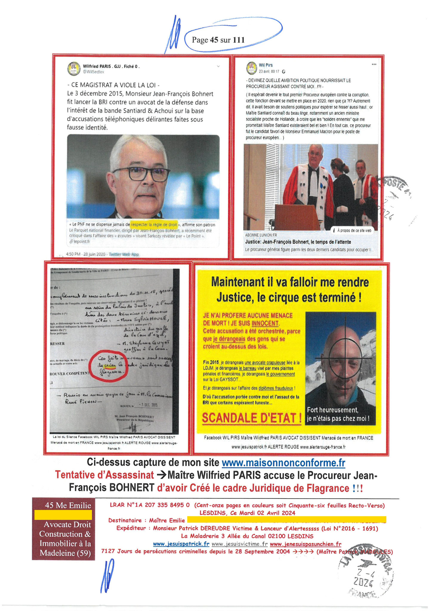45 sur 111 AFFAIRE CRIMINELLE «MES CHERS VOISINS» Maître vous êtes corrompue 1ère LETTRE RECOMMANDEE OUVERTE MISE EN DEMEURE Mardi 02 Avril 2024