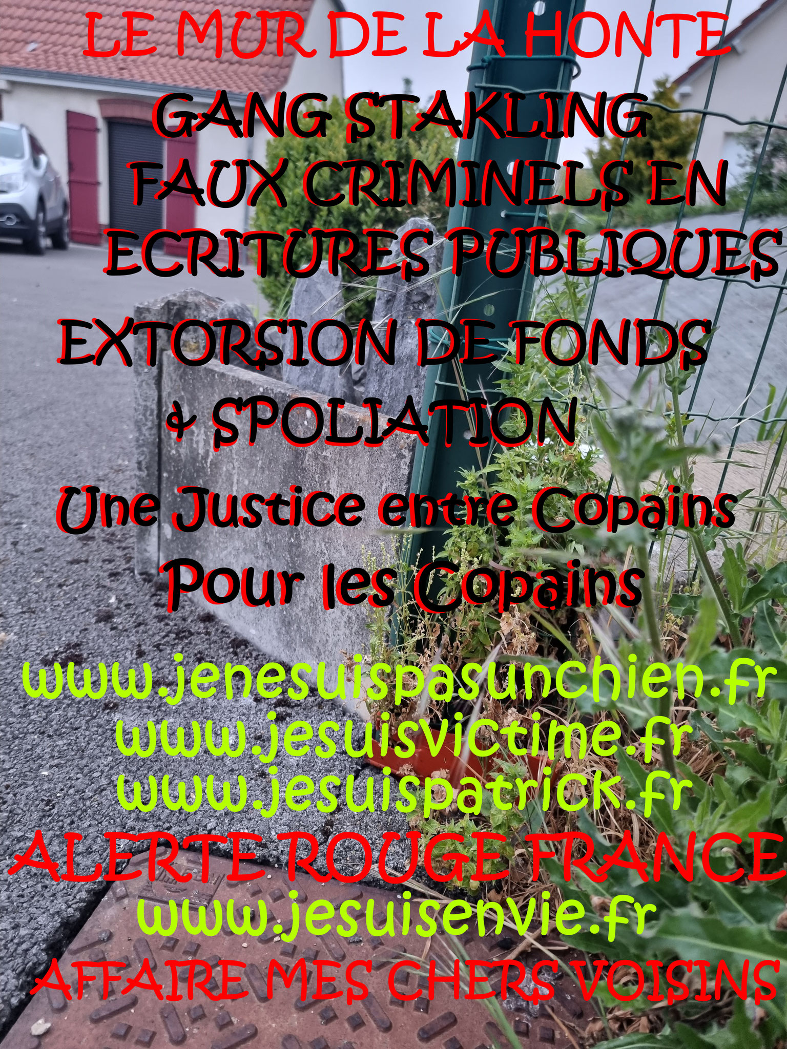 Falsification du permis de Construire et du cahier des charges du lotissement Faux en Ecriture Publique Monsieur Christian ROUSSELLE un Expert Judiciaire CORROMPU victime de GANG STAKLING #STOPCORRUPTIONSTOP www.jesuispatrick.fr AFFAIRE MES CHERS VOISINS