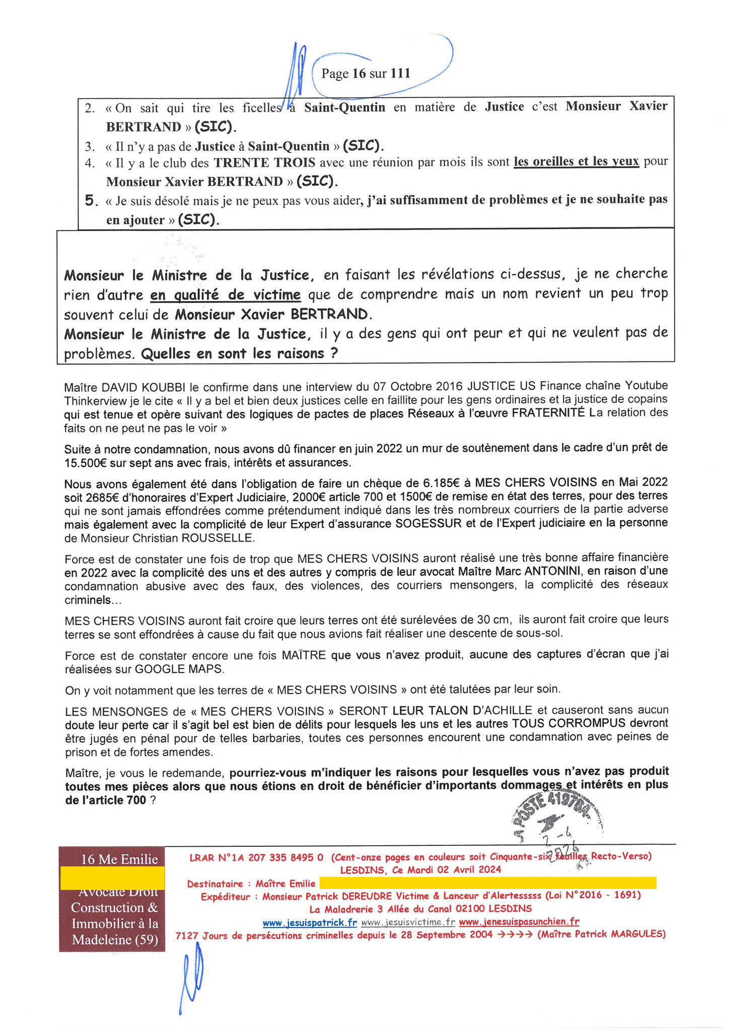 16 sur 111 AFFAIRE CRIMINELLE «MES CHERS VOISINS» Maître vous êtes corrompue  1ère LETTRE RECOMMANDEE OUVERTE MISE EN DEMEURE Mardi 02 Avril 2024