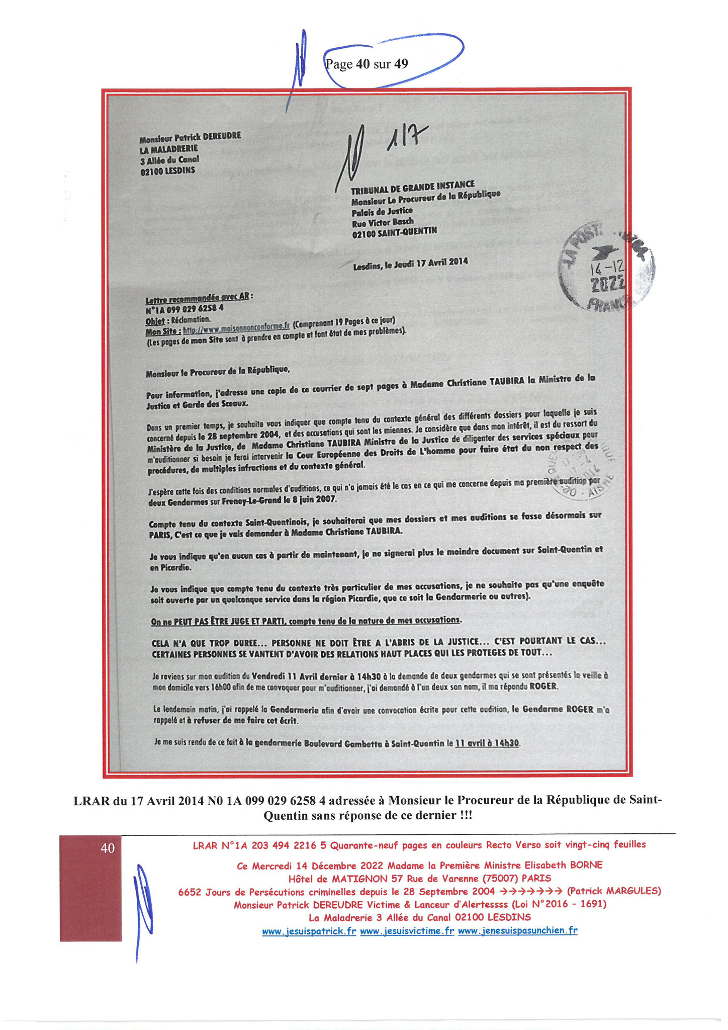 Madame Elisabeth BORNE la Première Ministre LRAR N0 1A 203 494 2216 5 du  Mercredi 14 Décembre 2022 Quarante-neuf pages en couleurs  www.jesuispatrick.fr Parjure & Corruption à très GRANDE ECHELLE AU COEUR MÊME DE LA JUSTICE DE LA REPUBLIQUE !!!