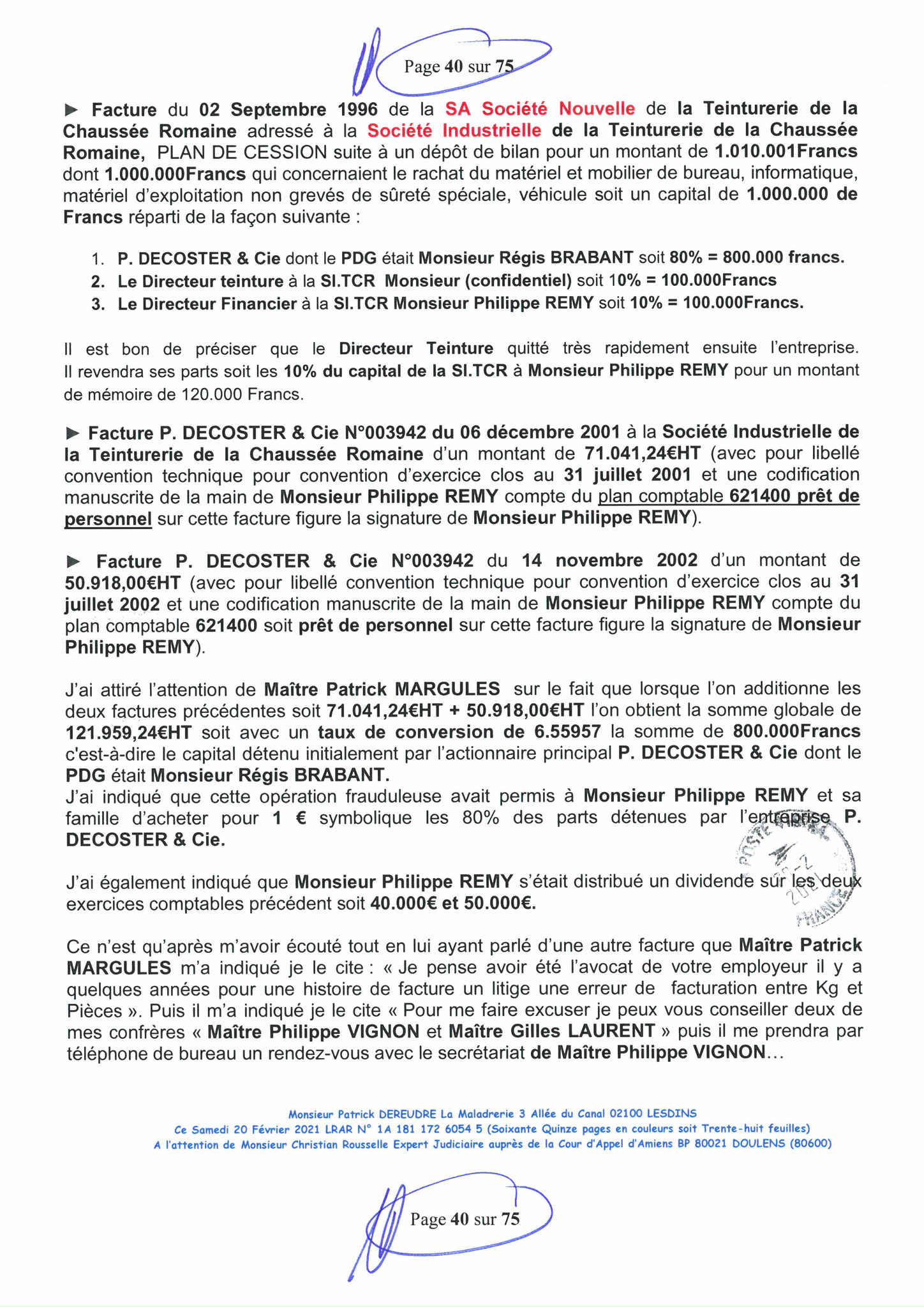 Pièce N°11f) Page 40sur75 AFFAIRE CRIMINELLE «MES CHERS VOISINS» SIGNIFICATION DE JUGEMENT, Violences, Extorsion de Fonds, Tentative Extorsion de Fonds, Maître Marc ANTONINI à l'œuvre et ce avec la bénédiction de nos Institutions www.jesuispatrick.fr