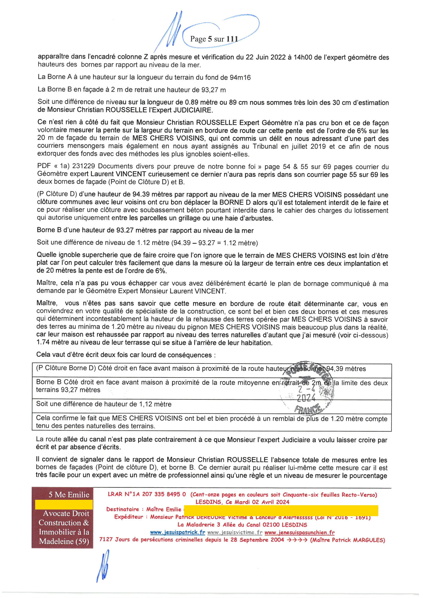 5 sur 111 AFFAIRE CRIMINELLE «MES CHERS VOISINS» Maître vous êtes corrompue  1ère LETTRE RECOMMANDEE OUVERTE MISE EN DEMEURE Mardi 02 Avril 2024