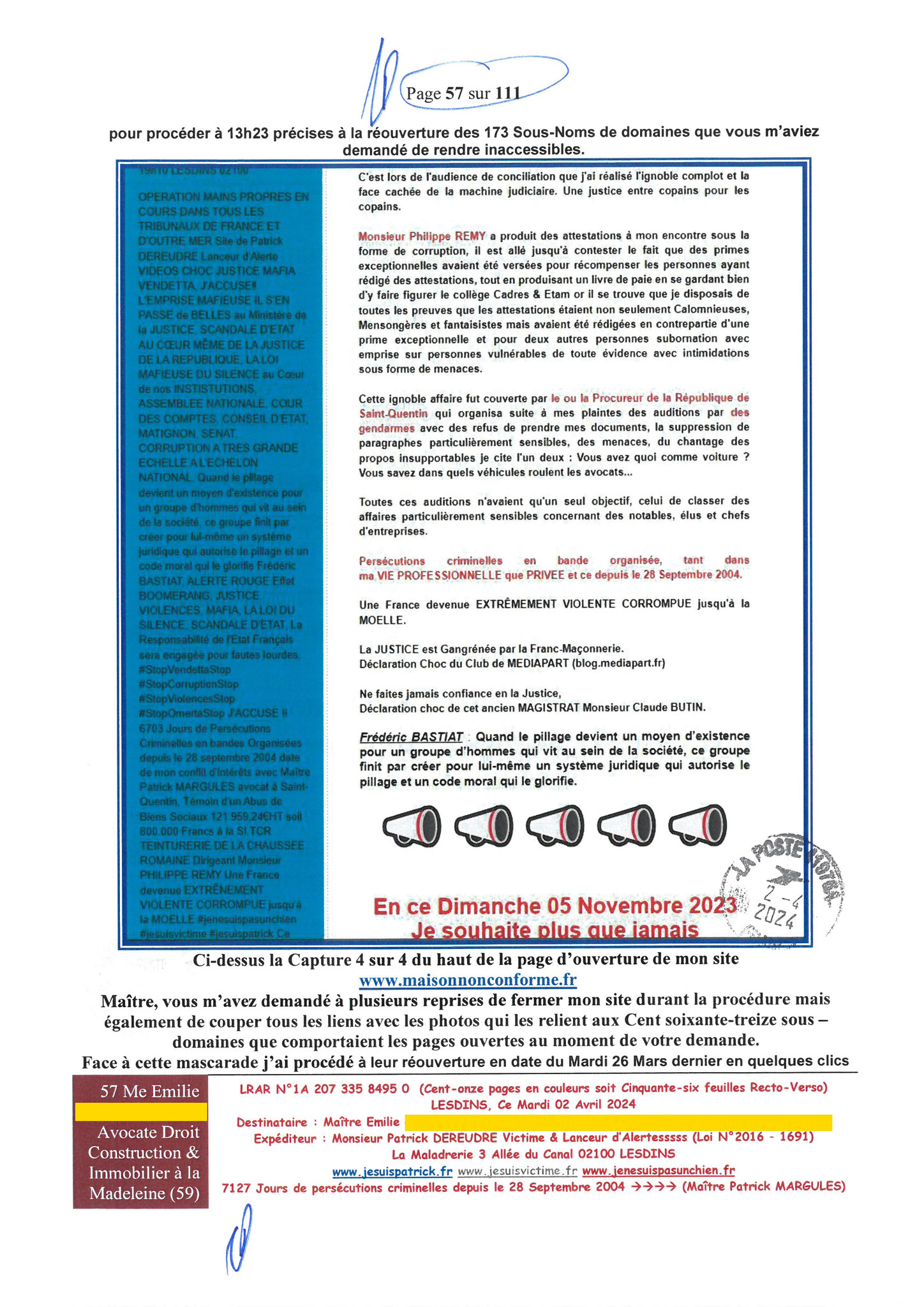 57 sur 111 AFFAIRE CRIMINELLE «MES CHERS VOISINS» Maître vous êtes corrompue 1ère LETTRE RECOMMANDEE OUVERTE MISE EN DEMEURE Mardi 02 Avril 2024