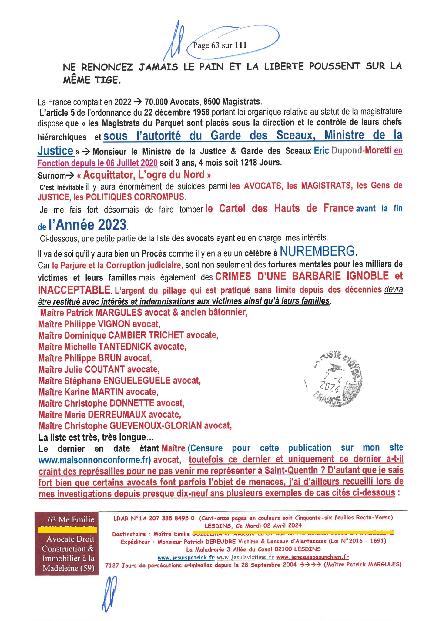 63 sur 111 AFFAIRE CRIMINELLE «MES CHERS VOISINS» Maître vous êtes corrompue 1ère LETTRE RECOMMANDEE OUVERTE MISE EN DEMEURE Mardi 02 Avril 2024