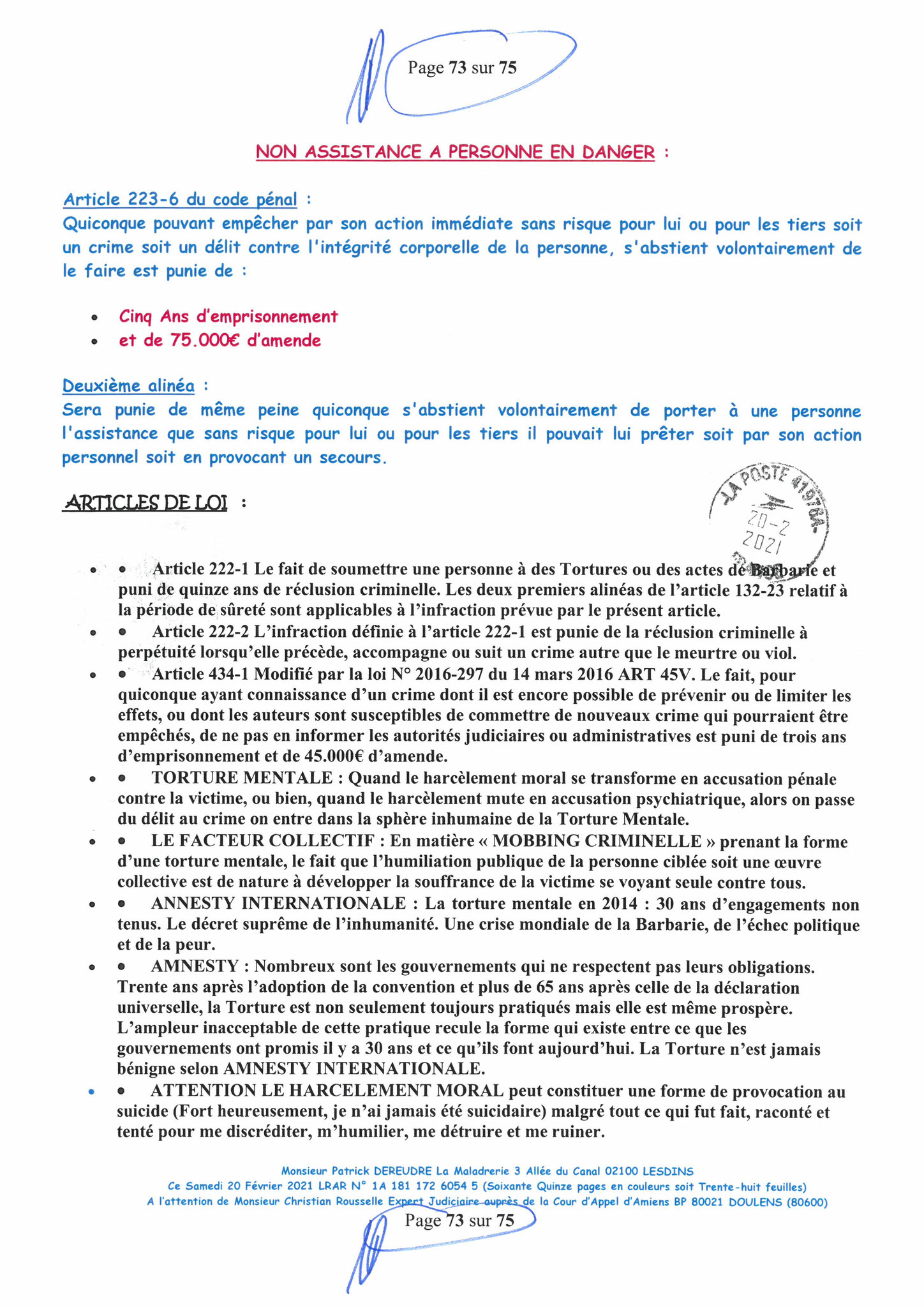 Page 73 Ma  Lettre Recommandée à Monsieur Christian ROUSSELLE Expert Judiciaire auprès de la Cour d'Appel d'Amiens Affaire MES CHERS VOISINS nos  www.jenesuispasunchien.fr www.jesuisvictime.fr www.jesuispatrick.fr PARJURE & CORRUPTION JUSTICE REPUBLIQUE