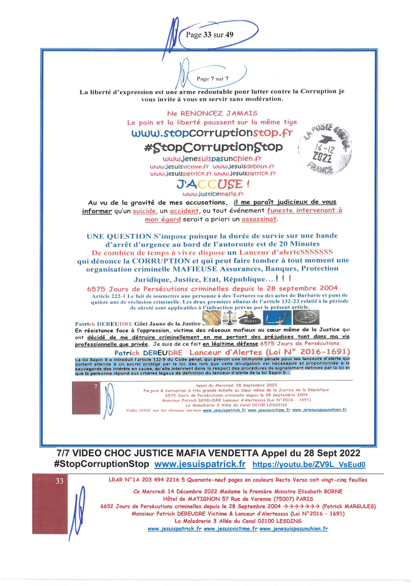 Madame Elisabeth BORNE la Première Ministre LRAR N0 1A 203 494 2216 5 du  Mercredi 14 Décembre 2022 Quarante-neuf pages en couleurs  www.jesuispatrick.fr Parjure & Corruption à très GRANDE ECHELLE AU COEUR MÊME DE LA JUSTICE DE LA REPUBLIQUE !!!