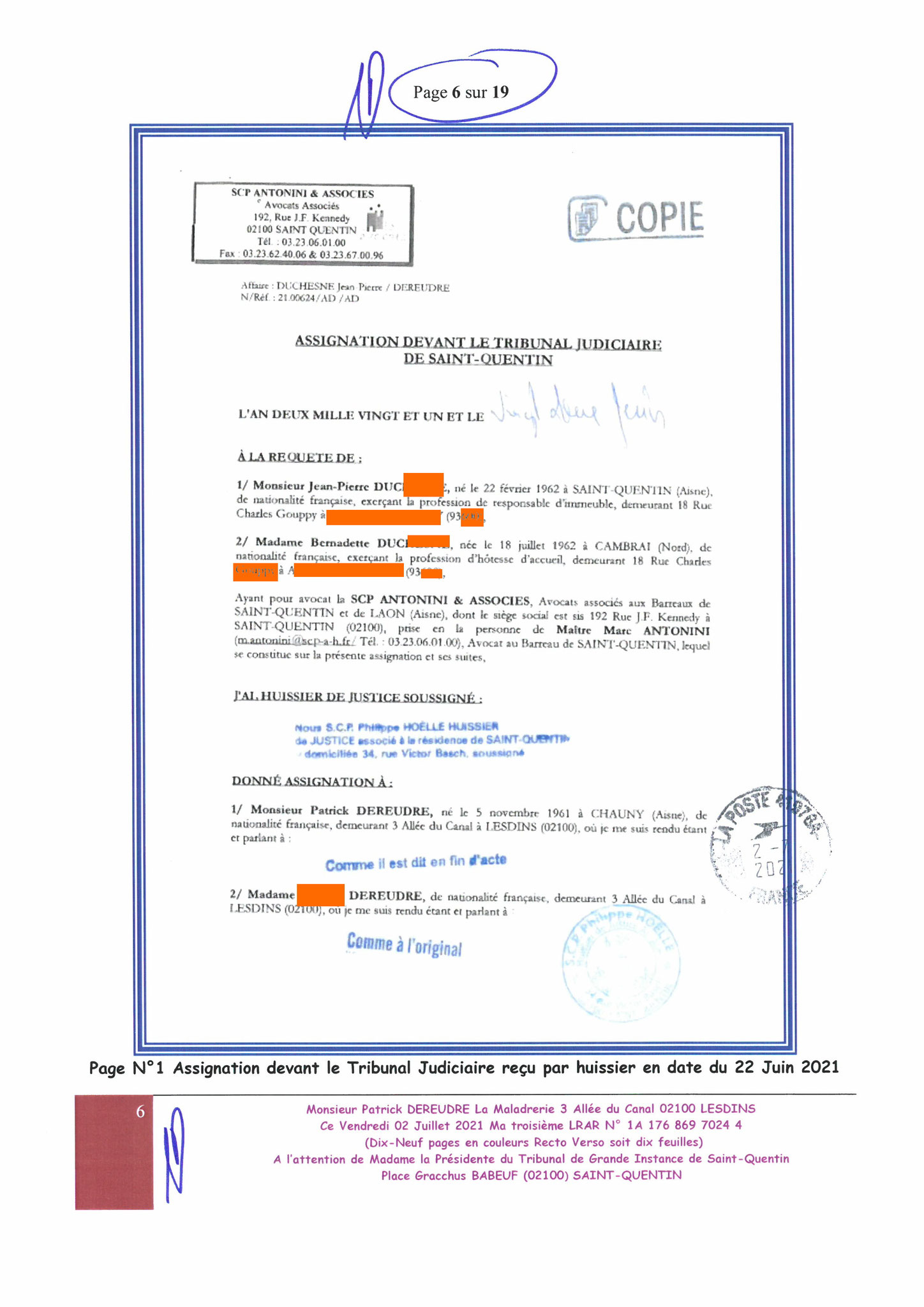 Ma lettre du 02 Juillet 2021 adressée au TRIBUNAL DE GRANDE INSTANCE de SAINT-QUENTIN  sans réponse situation lourde de conséquences www.jesuisvictime.fr www.jenesuispasunchien.fr www.jesuisenvie.fr ALERTE ROUGE TRISTE FRANCE CORRUPTION GENERALISEE EN FRA