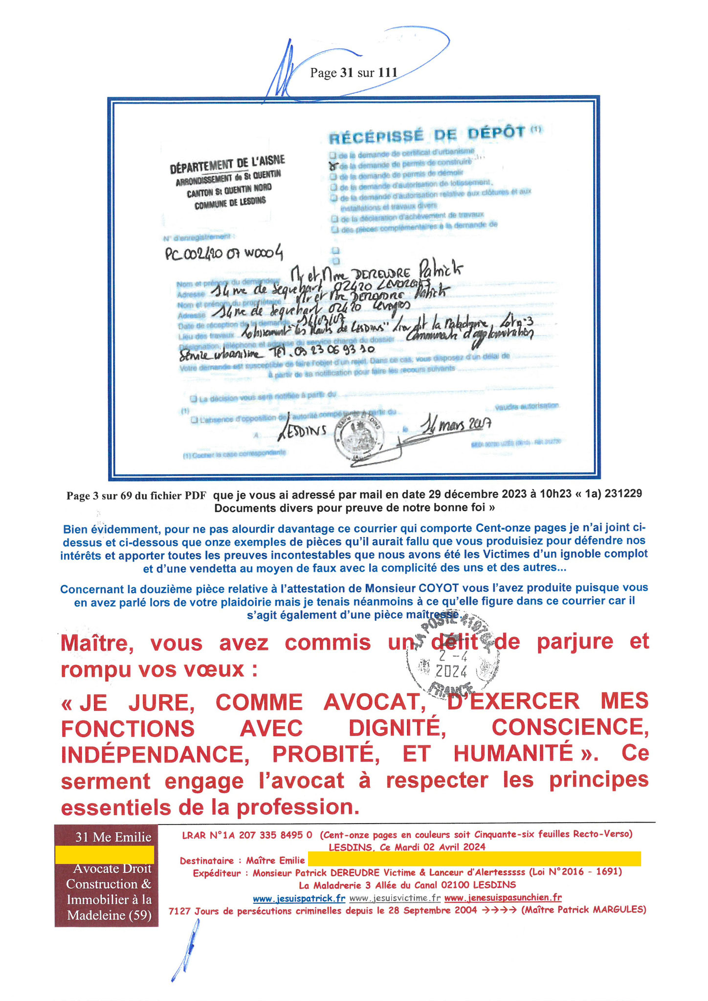 31 sur 111 AFFAIRE CRIMINELLE «MES CHERS VOISINS» Maître vous êtes corrompue 1ère LETTRE RECOMMANDEE OUVERTE MISE EN DEMEURE Mardi 02 Avril 2024