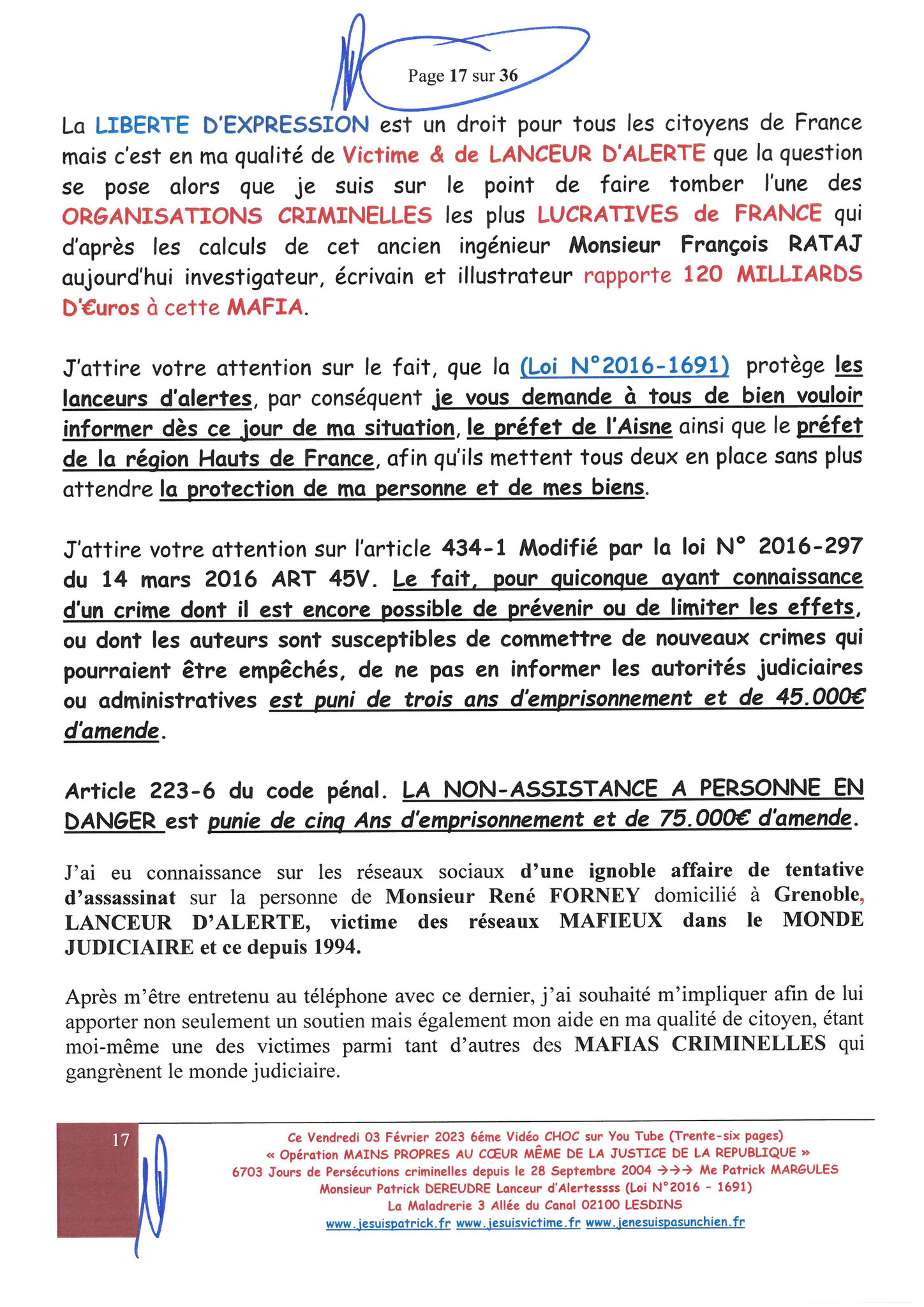 Page 10 sur 36 VIDEO CHOC N°6  OPERATION MAINS PROPRES EN COURS CORRUPTION & PARJURE AU COEUR MÊME DE LA JUSTICE DE LA REPUBLIQUE www.jesuisvictimefr www.jesuispatrick.fr www.jenesuispasunchien.fr 