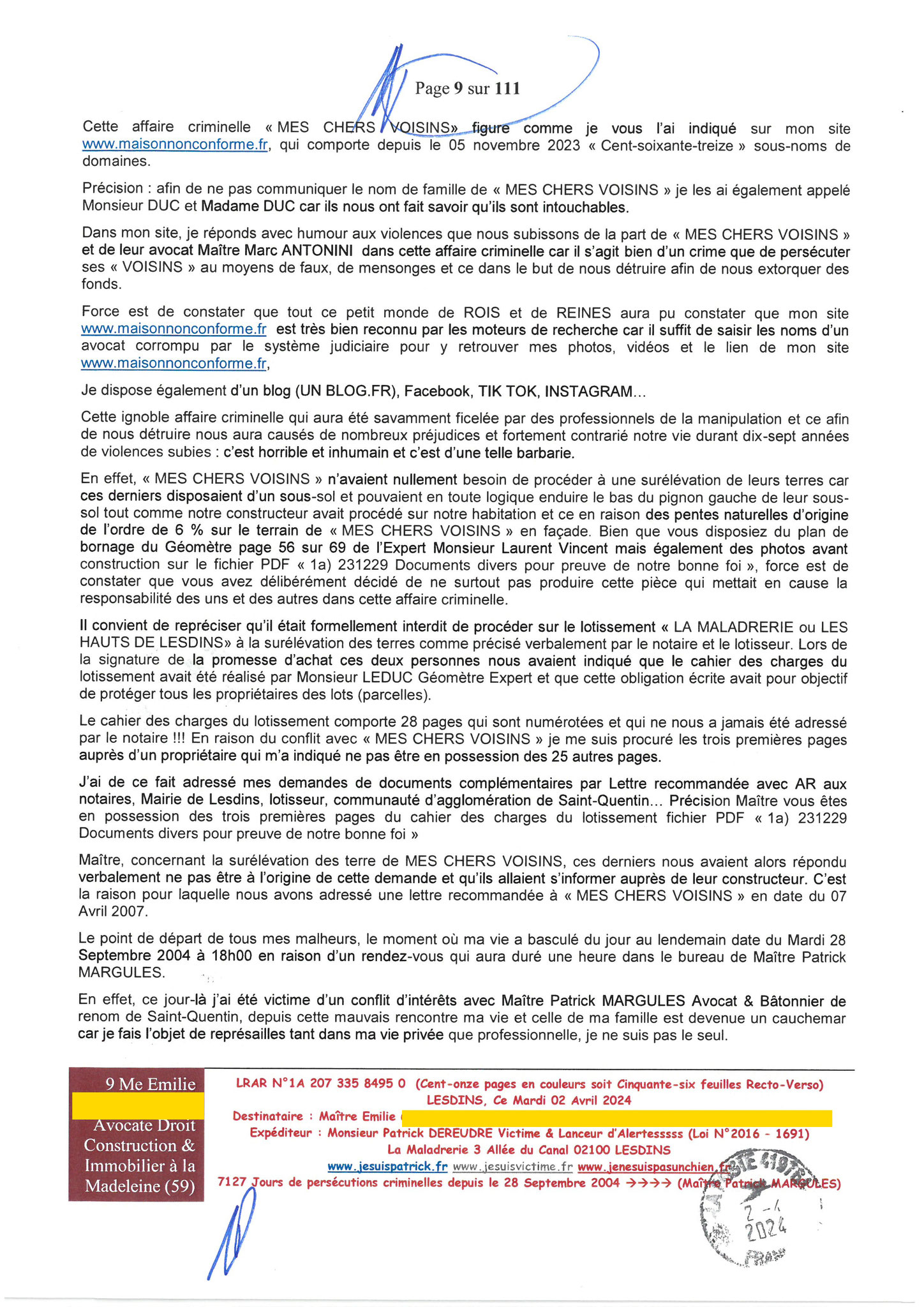 9 sur 111 AFFAIRE CRIMINELLE «MES CHERS VOISINS» Maître vous êtes corrompue  1ère LETTRE RECOMMANDEE OUVERTE MISE EN DEMEURE Mardi 02 Avril 2024